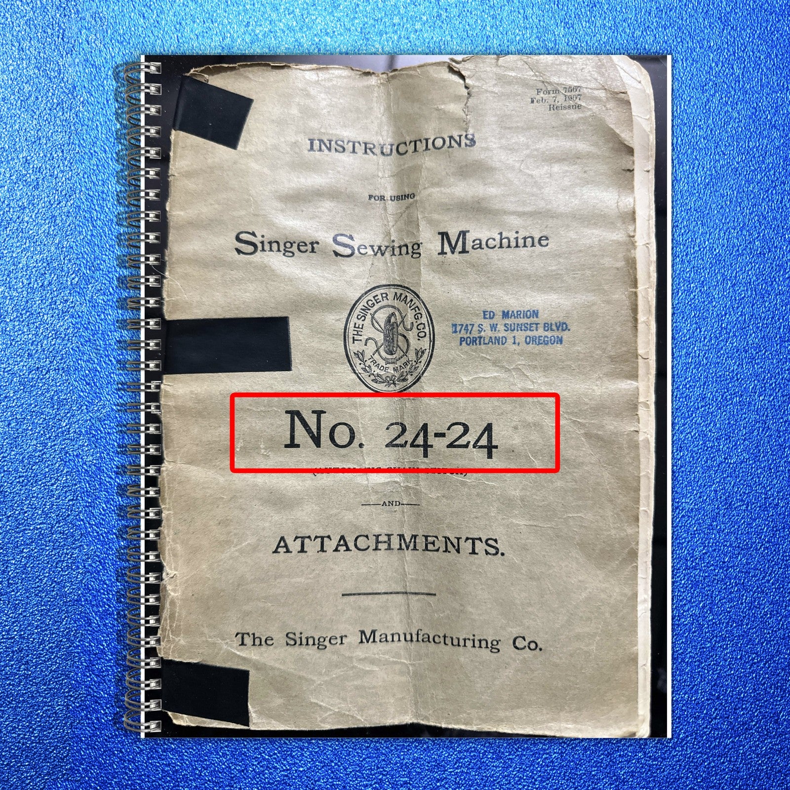 SINGER 24-24 Instructions And Attachments Manual 1897 - WIRE BOUND - COVERS