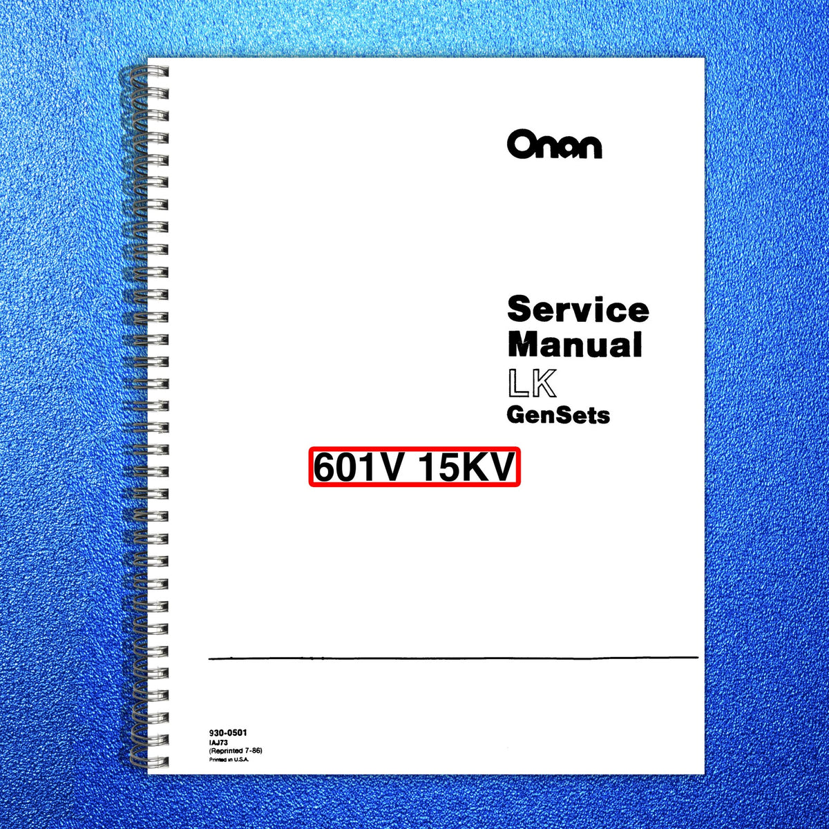 ONAN LK 601V To 15kV Generator Sets Service Manual 1986 - WIRE BOUND - COVERS
