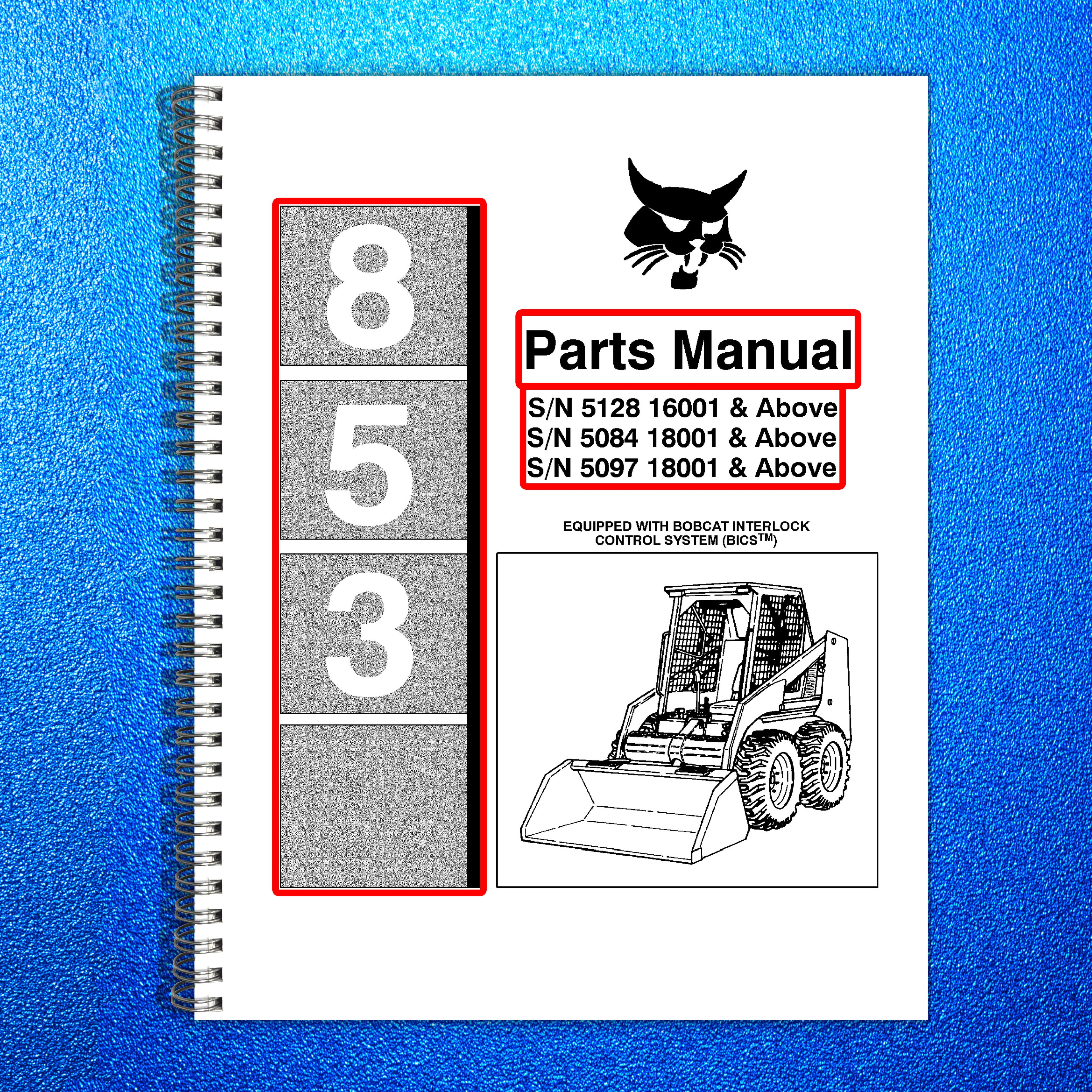 BOBCAT 853 Parts Manual 1998 SN 508418001 Up - STEEL WIRE BOUND - TOUGH COVERS