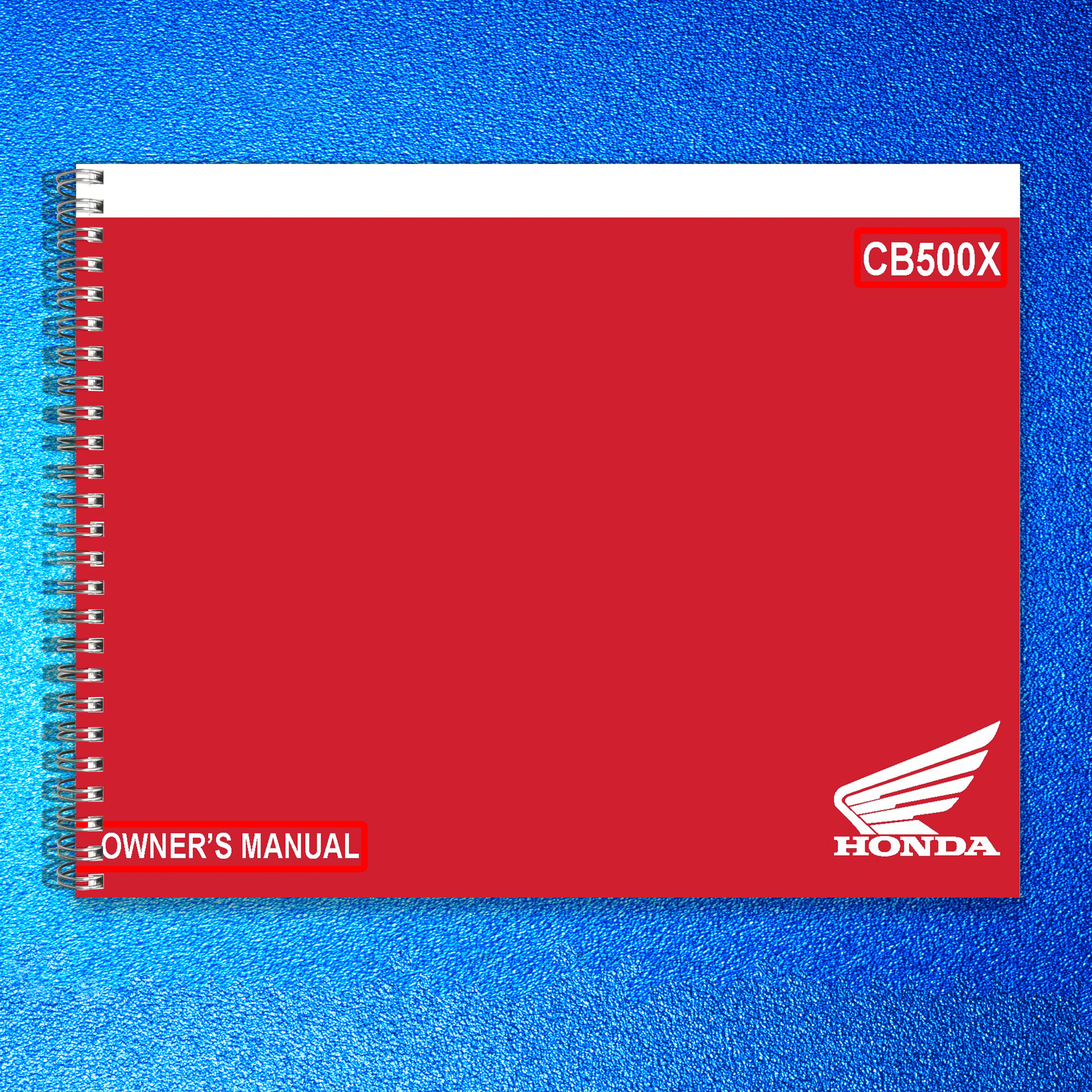 HONDA CB500X Motorcycle Owners Manual 2022 - STEEL WIRE BOUND - TOUGH COVERS