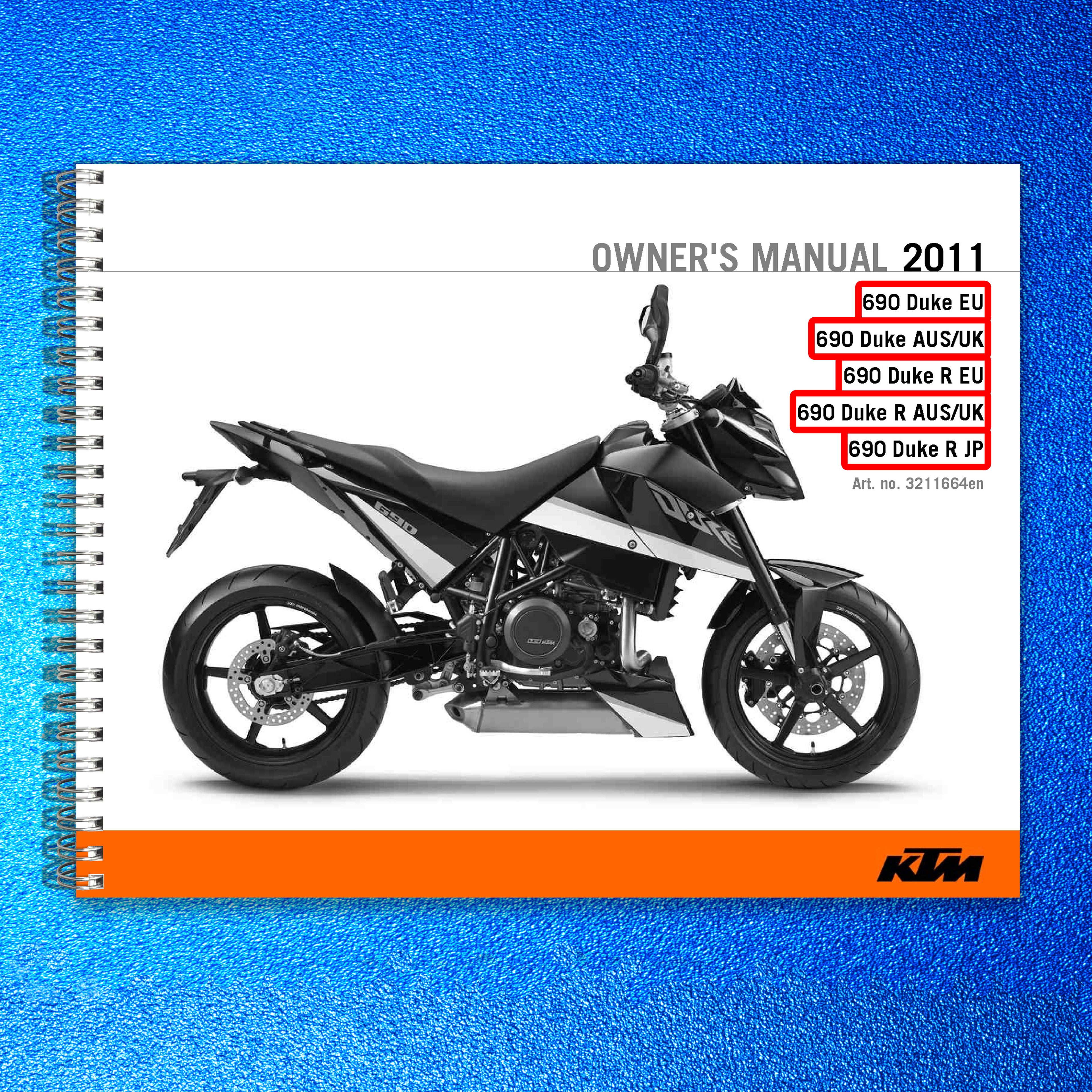 KTM 690 Duke 690 Duke R Owners Manual 2011 - STEEL WIRE BOUND - TOUGH COVERS