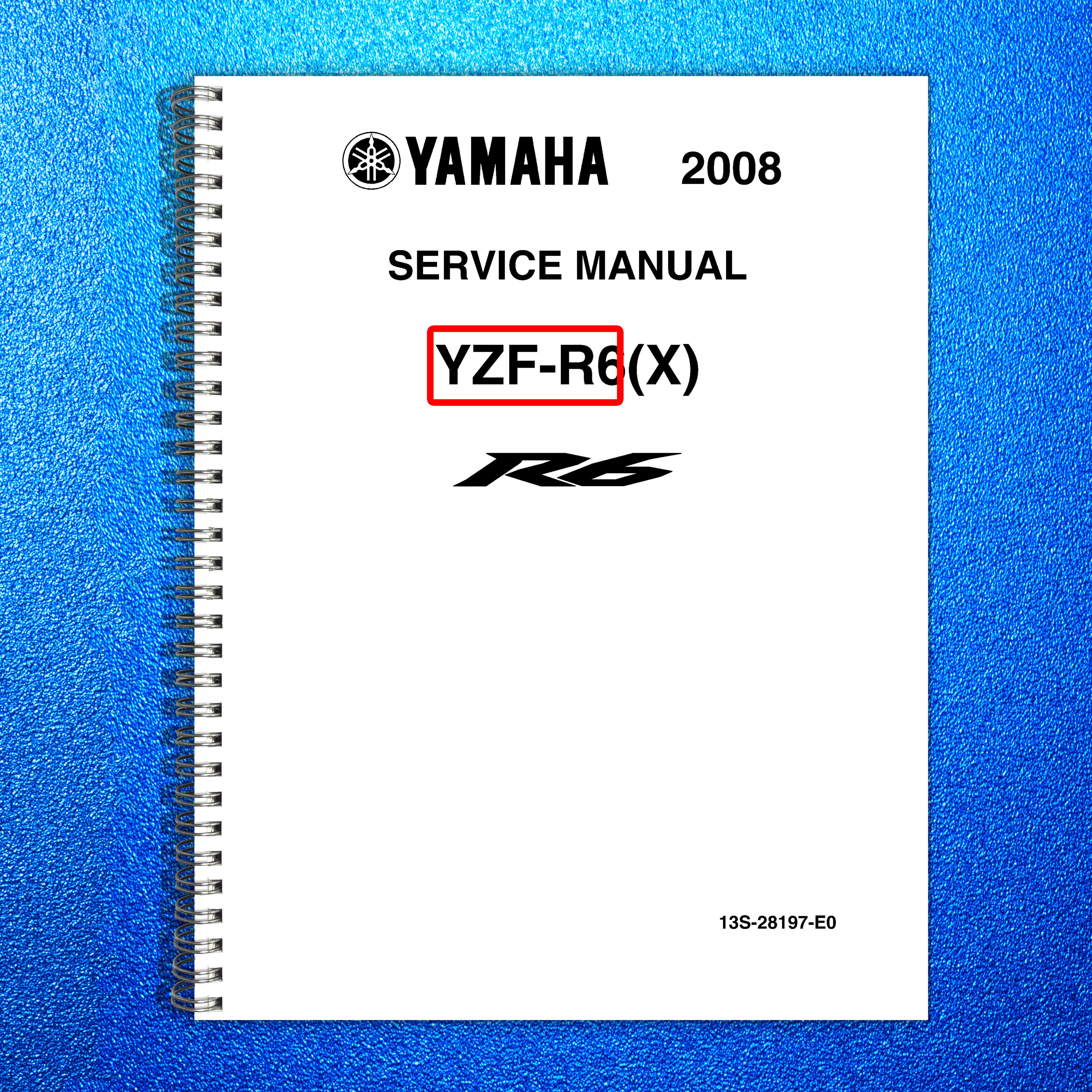 YAMAHA YZF-R6 Motorcycle Service Manual 2008 - BOUND - COVERS - XL FOLDOUT PAGES