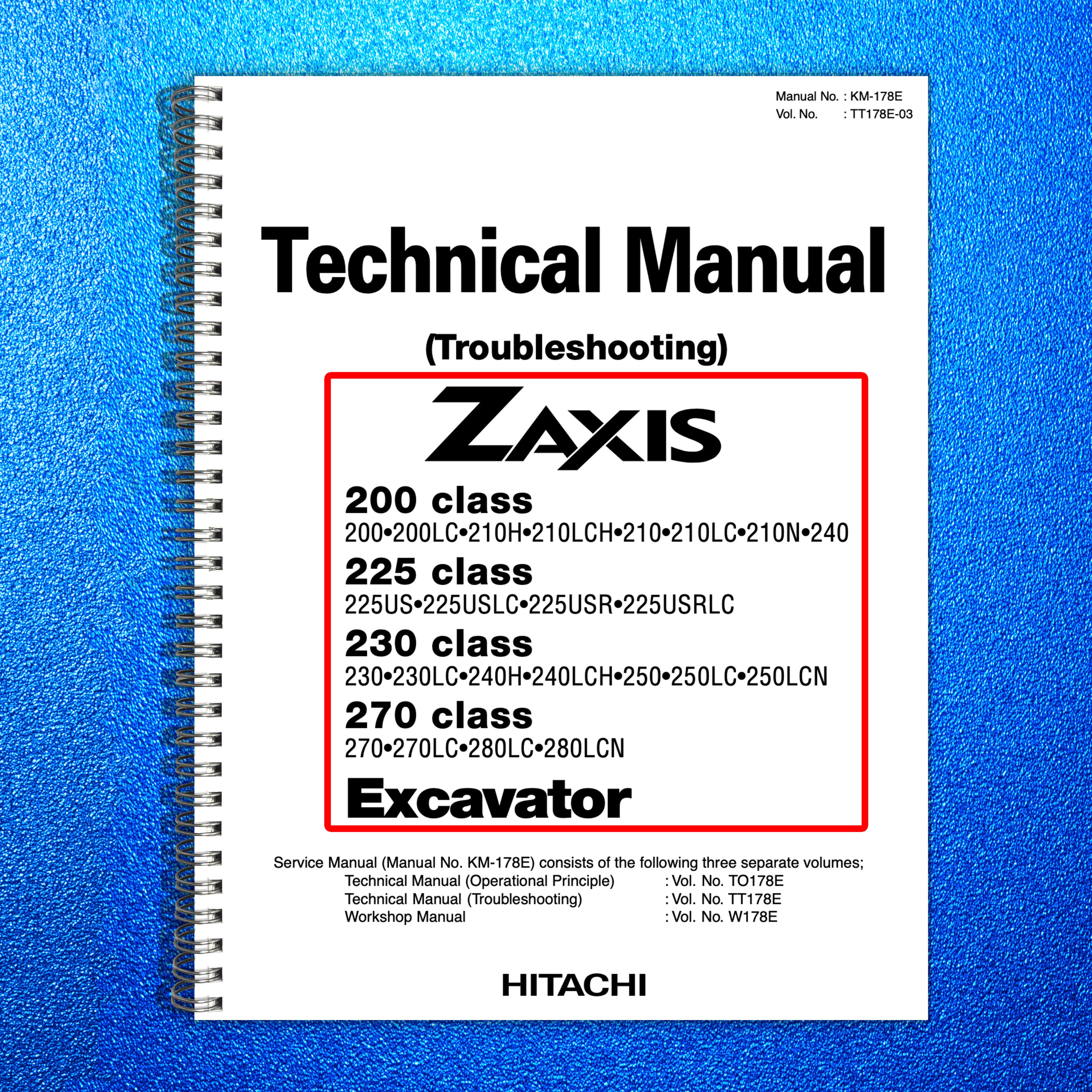 HITACHI ZAXIS 200 225 230 270 Class Excavator Technical Manual - WIRE BOUND