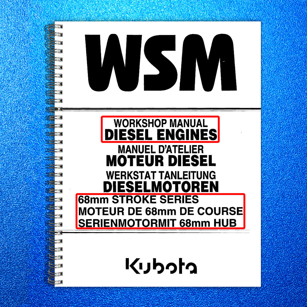 KUBOTA DIESEL ENGINE 68mm WORKSHOP MANUAL - STEEL WIRE BOUND - PROTECTIVE COVERS