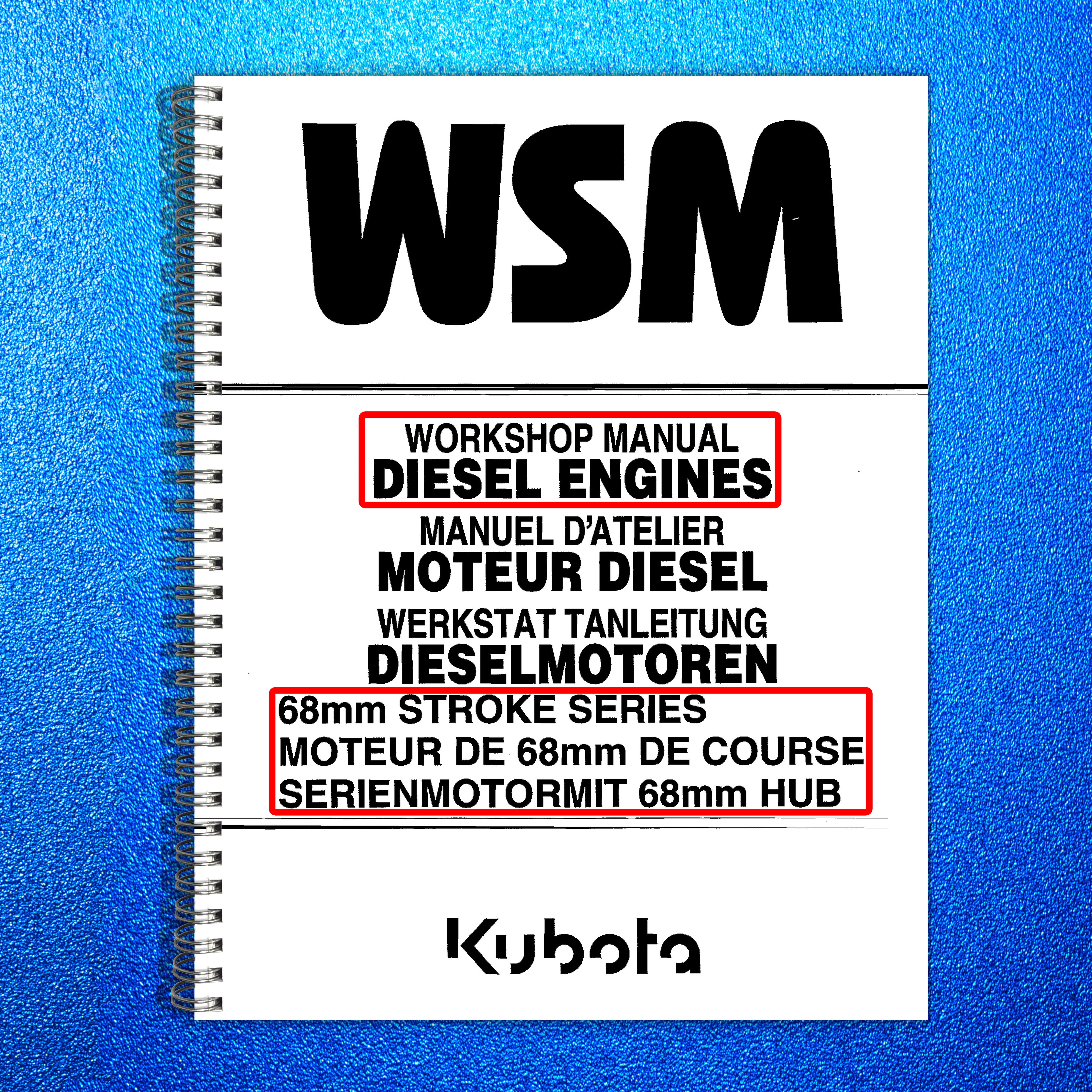 KUBOTA DIESEL ENGINE 68mm WORKSHOP MANUAL - STEEL WIRE BOUND - PROTECTIVE COVERS