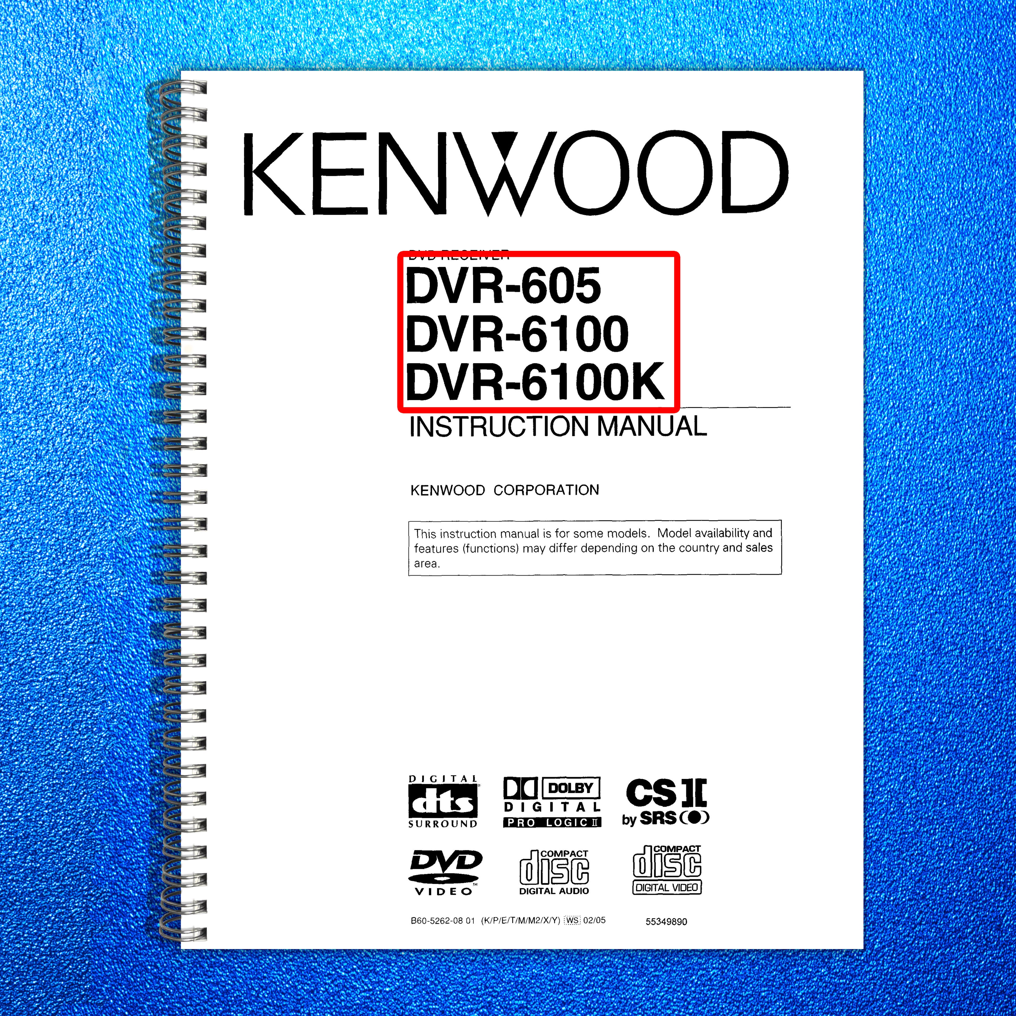 KENWOOD DVR-605 DVR-6100 DVR-6100K DVD Receiver Instruction Manual - WIRE BOUND