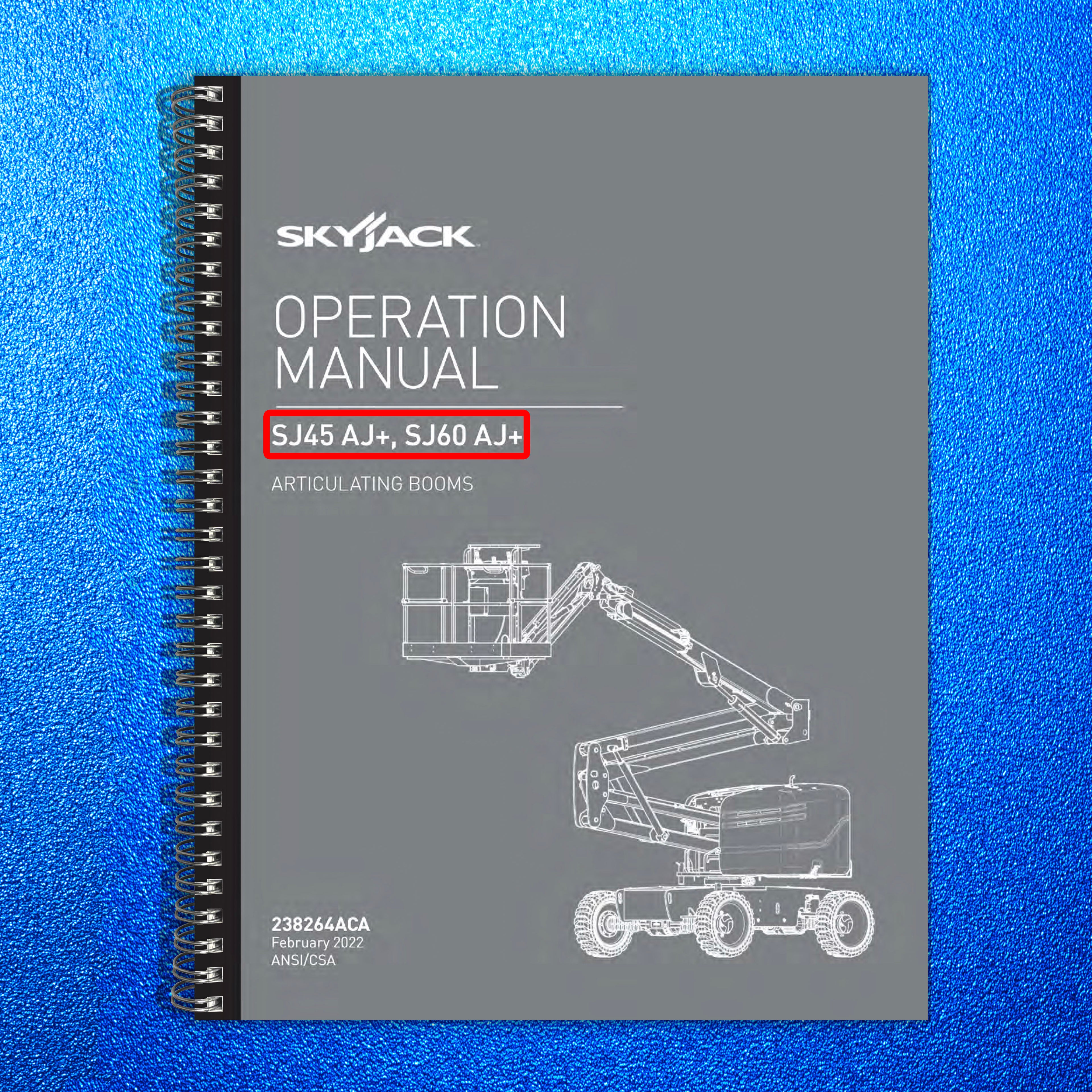 SKYJACK SJ45 AJ SJ60 AJ Articulating Boom Operation Manual 2022 - WIRE BOUND