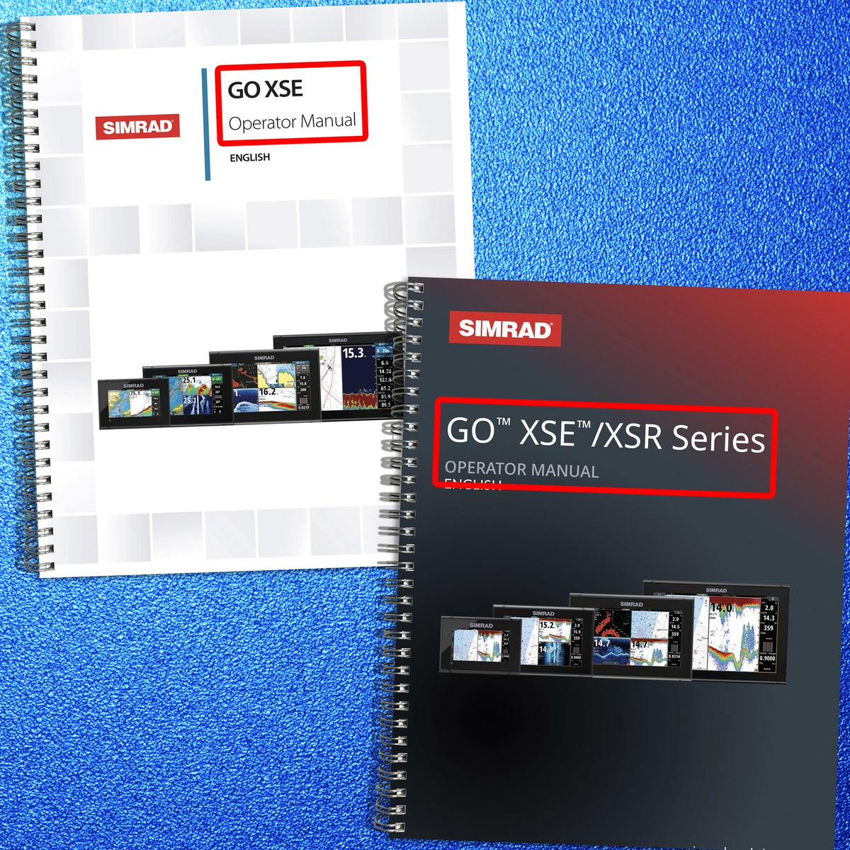 SIMRAD GO XSE & XSR Series Operators Manual BUNDLE - WIRE BOUND - TOUGH COVERS