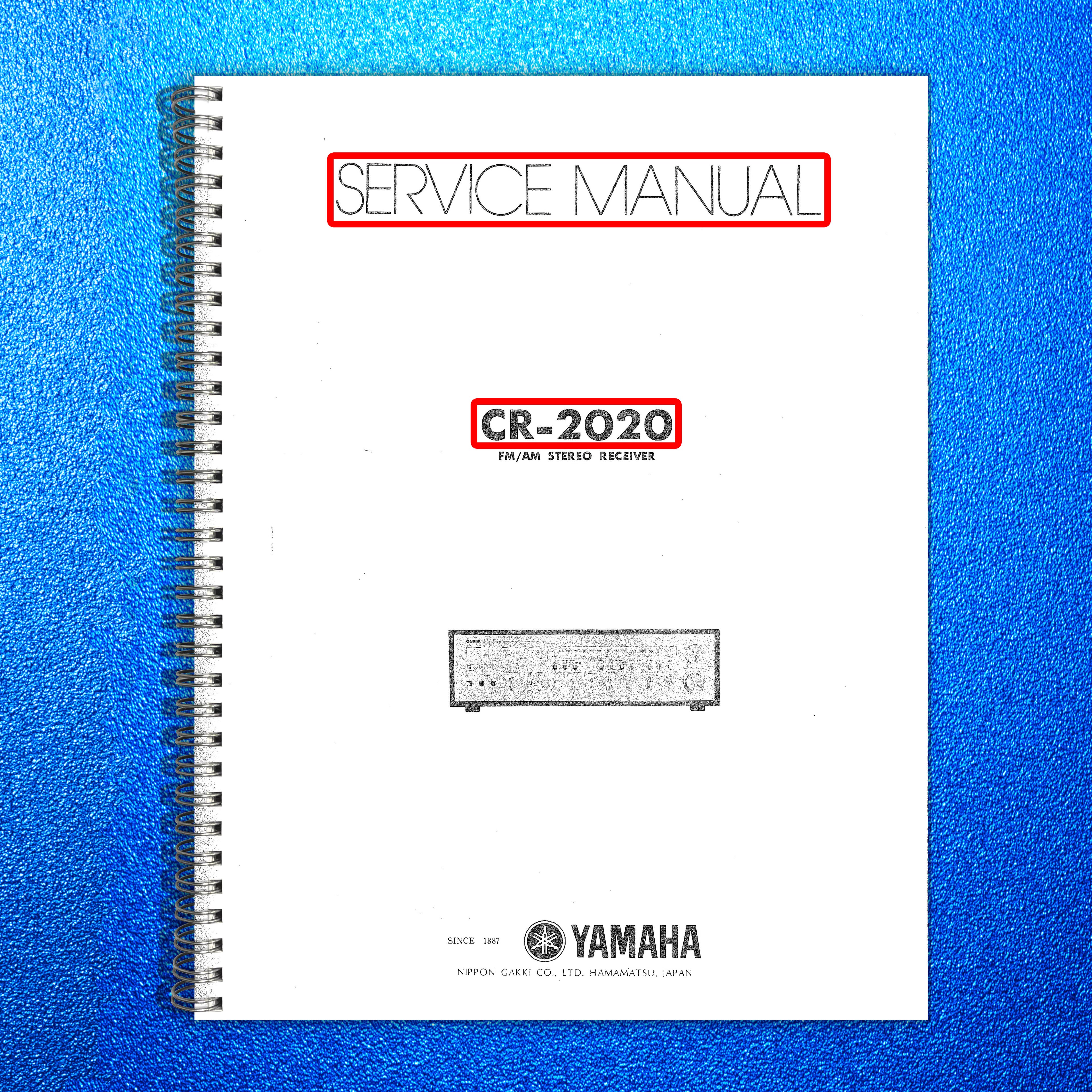 YAMAHA CR-2020 FM AM Stereo Receiver Service Manual - BOUND - COVERS - FOLDOUTS