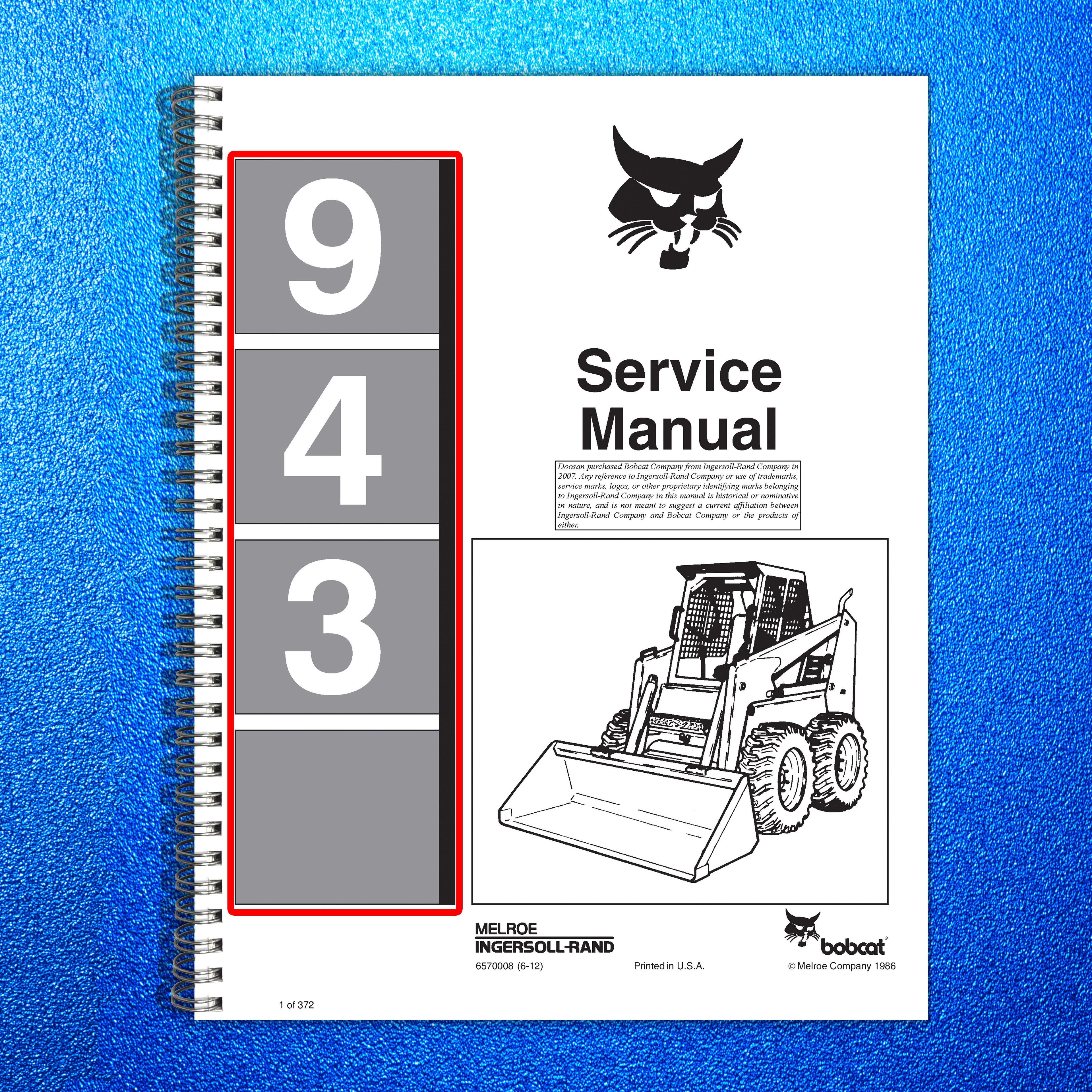 BOBCAT 943 Skid-Steer Loader Service Manual 1986 - BOUND - COVERS - XL FOLDOUTS
