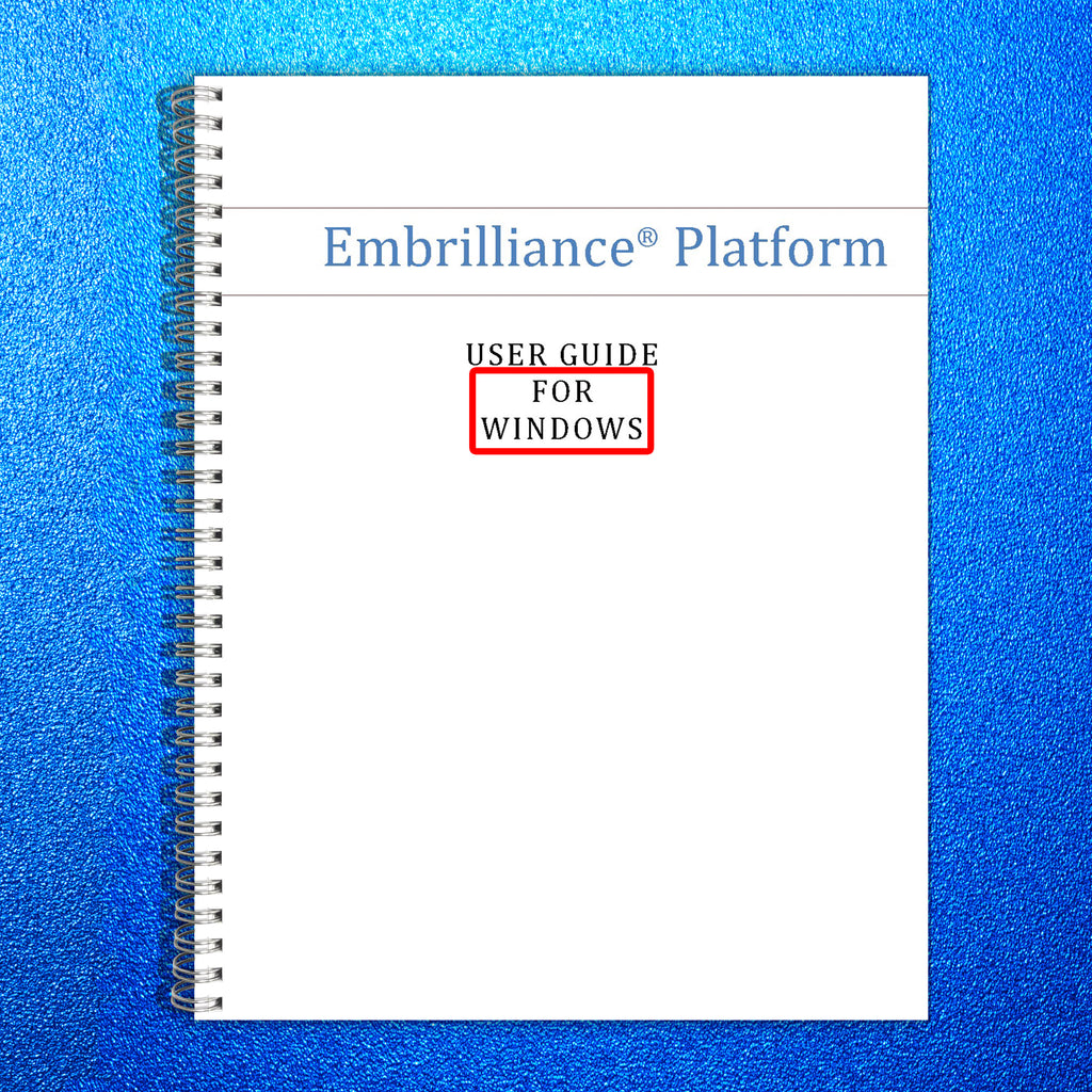 EMBRILLIANCE PLATFORM for WINDOWS 2024 VERSION User Owners Instruction Manual