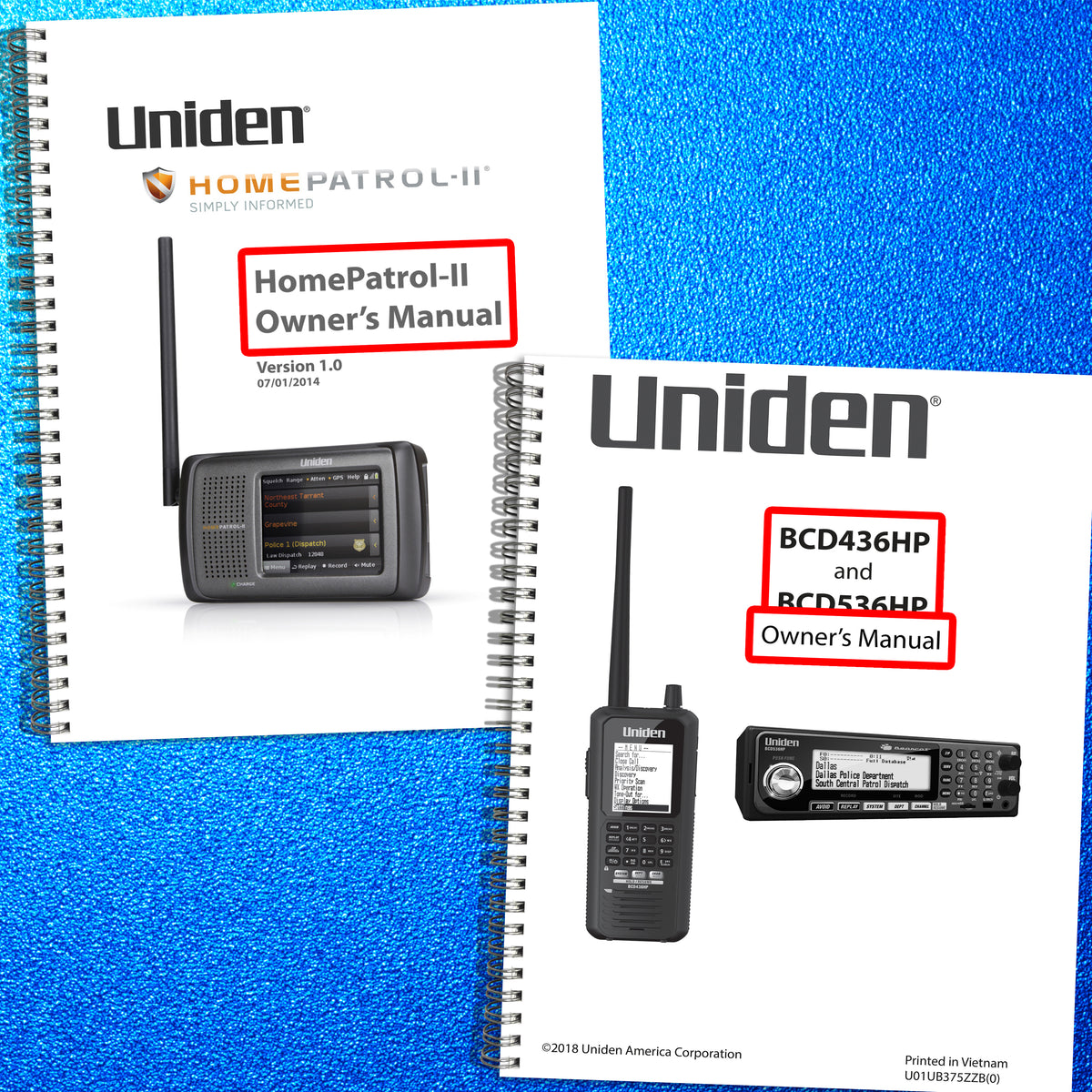UNIDEN HOME PATROL II BCD436HP BCD536HP Operators Manual BUNDLE - WIRE BOUND