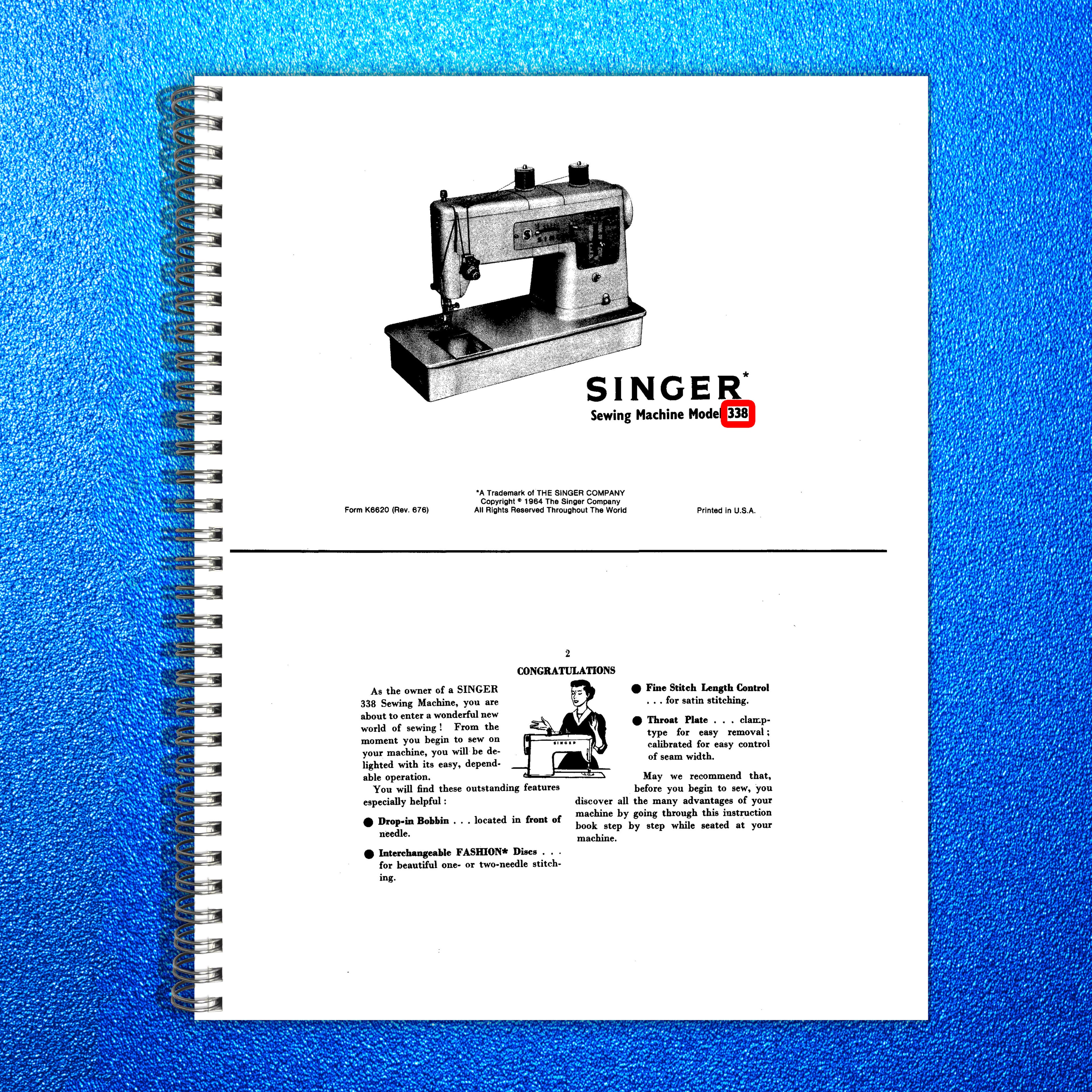 SINGER 338 Sewing Machine Instruction Manual - STEEL WIRE BOUND - TOUGH COVERS