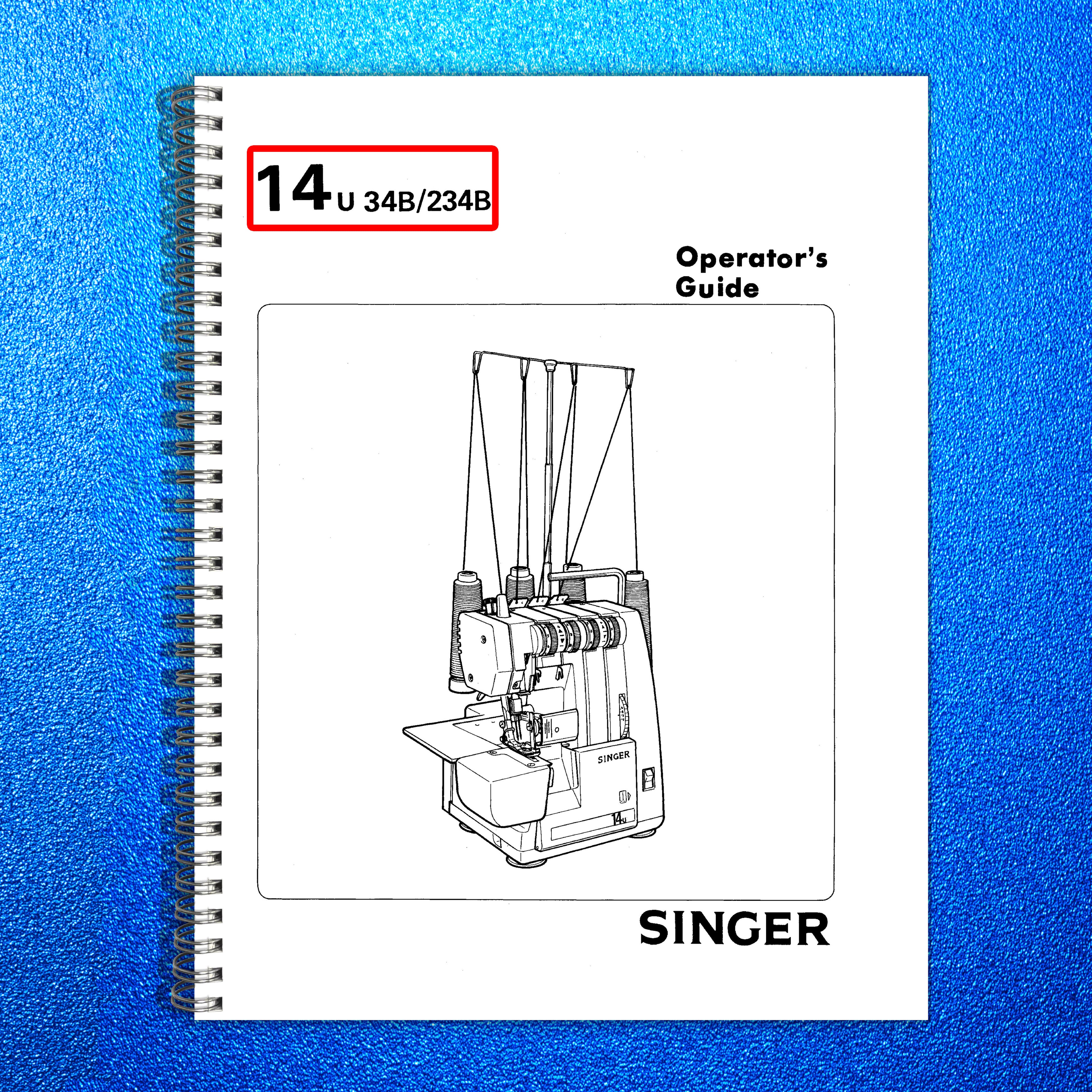 SINGER 14U 34B 234B Sewing Machine Instruction Manual - WIRE BOUND - COVERS