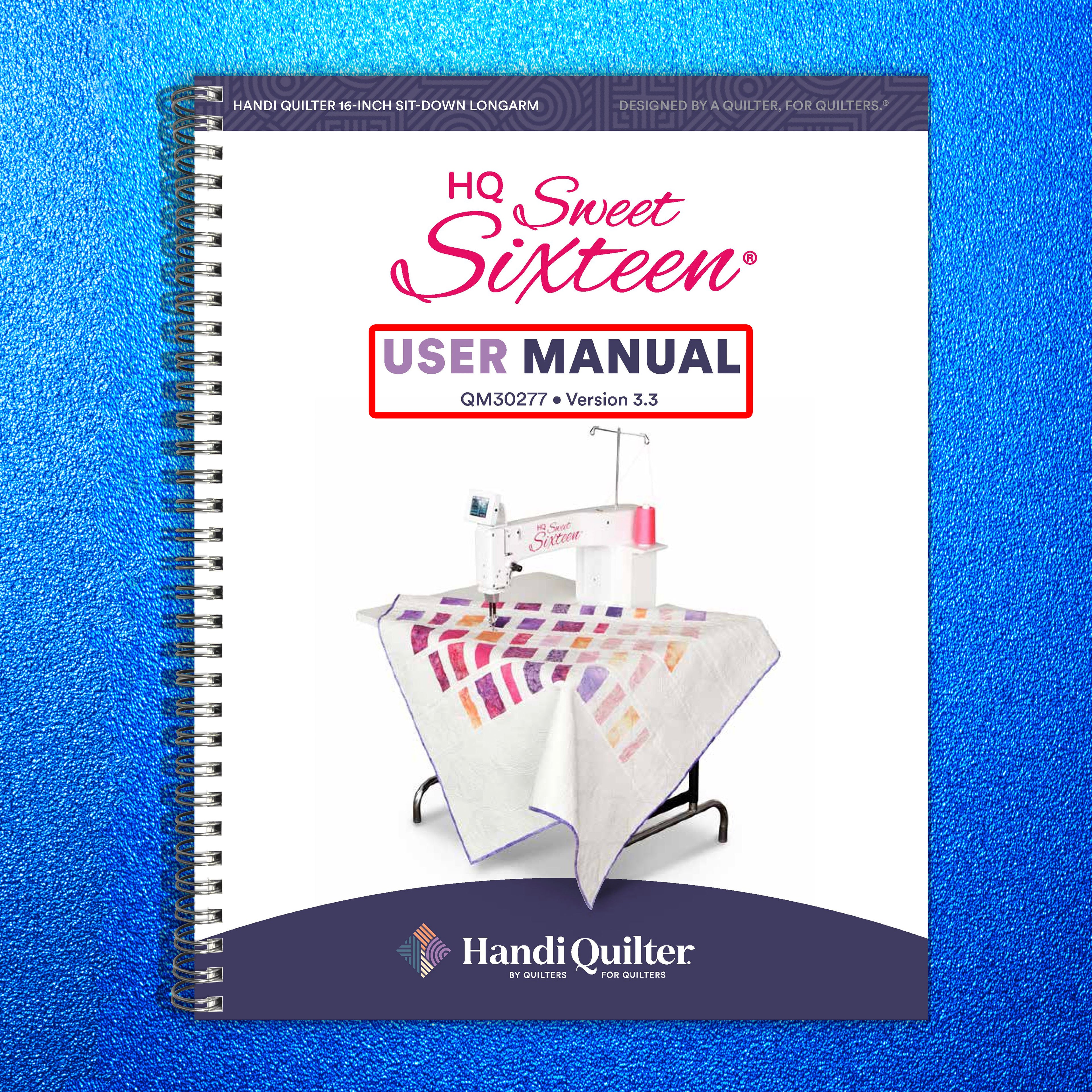 HQ Sweet Sixteen User Manual v3.3 QM30277 - STEEL WIRE BOUND - PROTECTIVE COVERS