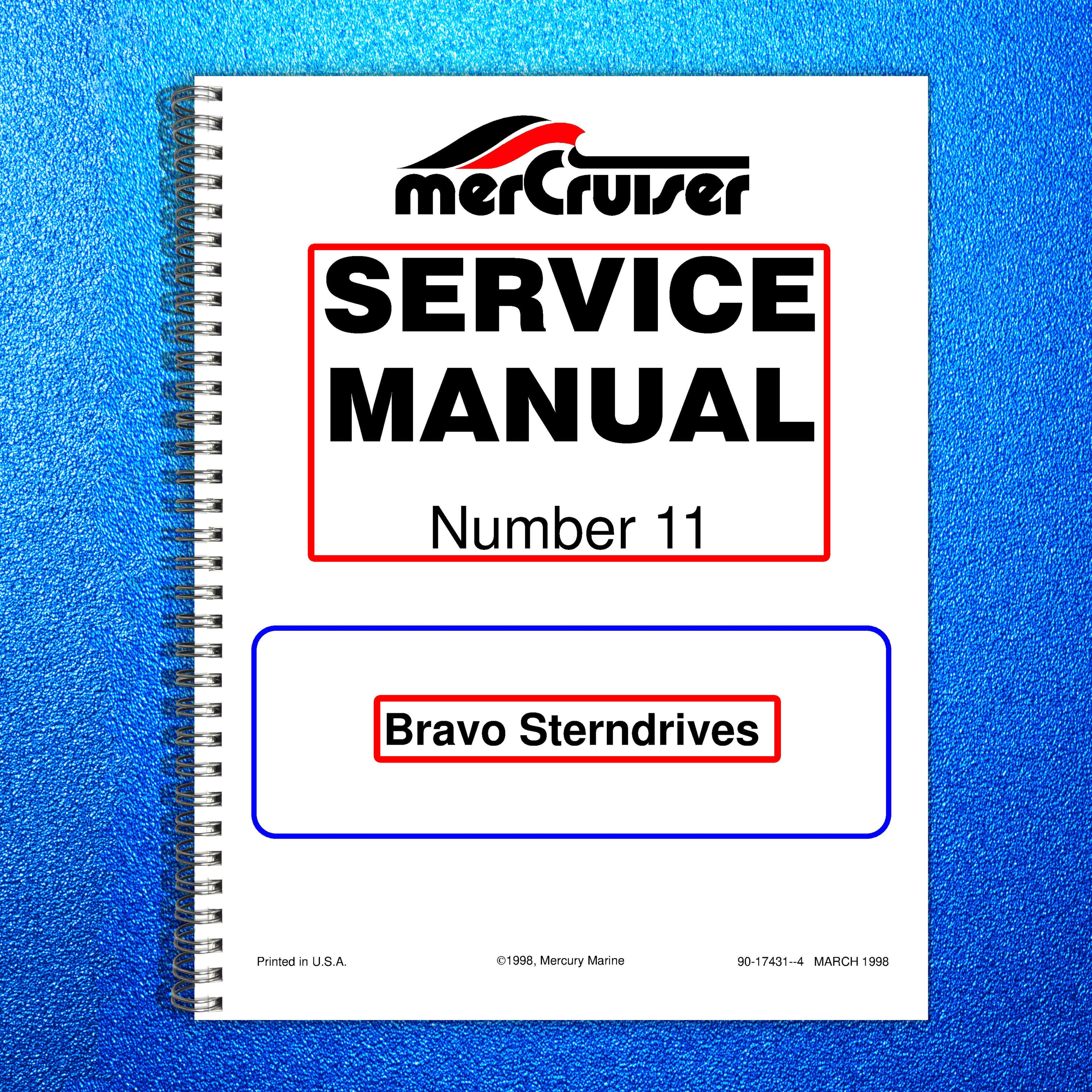 MERCURY MERCRUISER SERVICE MANUAL NO. 11 BRAVO STERNDRIVES - WIRE BOUND - COVERS