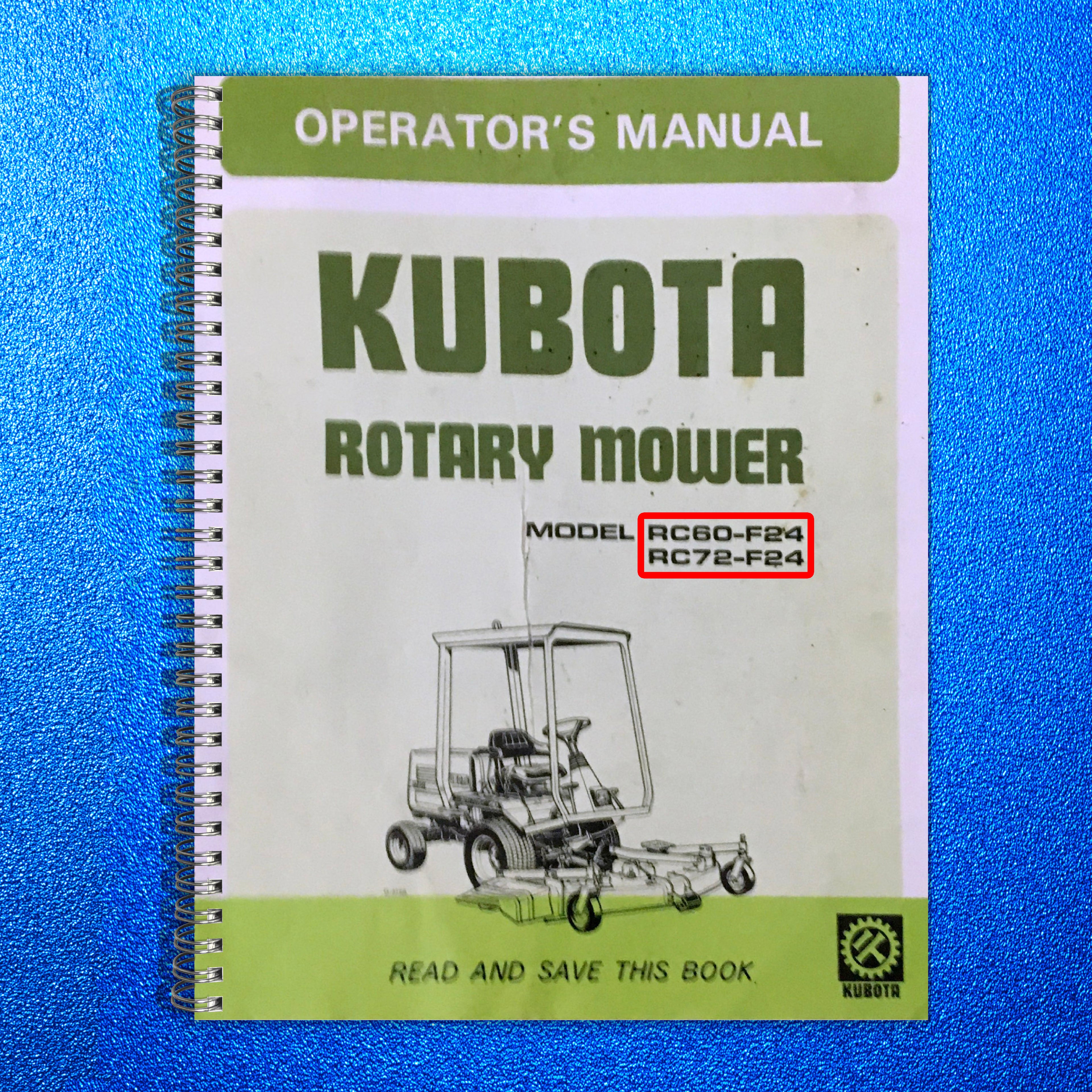 KUBOTA RC60-F24 RC72-F24 Mower Manual - STEEL WIRE BOUND - PROTECTIVE COVERS