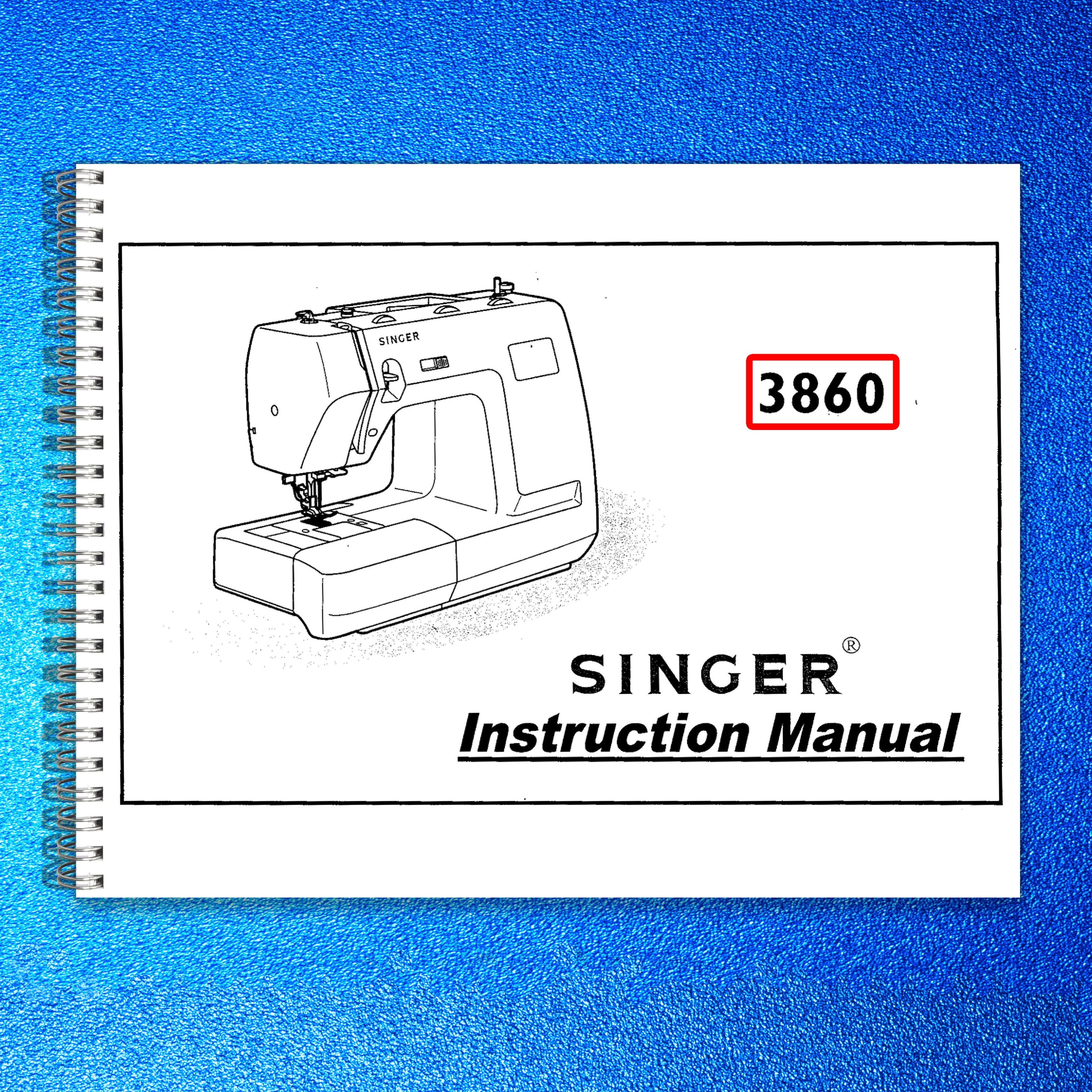 SINGER 3860 Instruction Manual - STEEL WIRE BOUND - PROTECTIVE COVERS