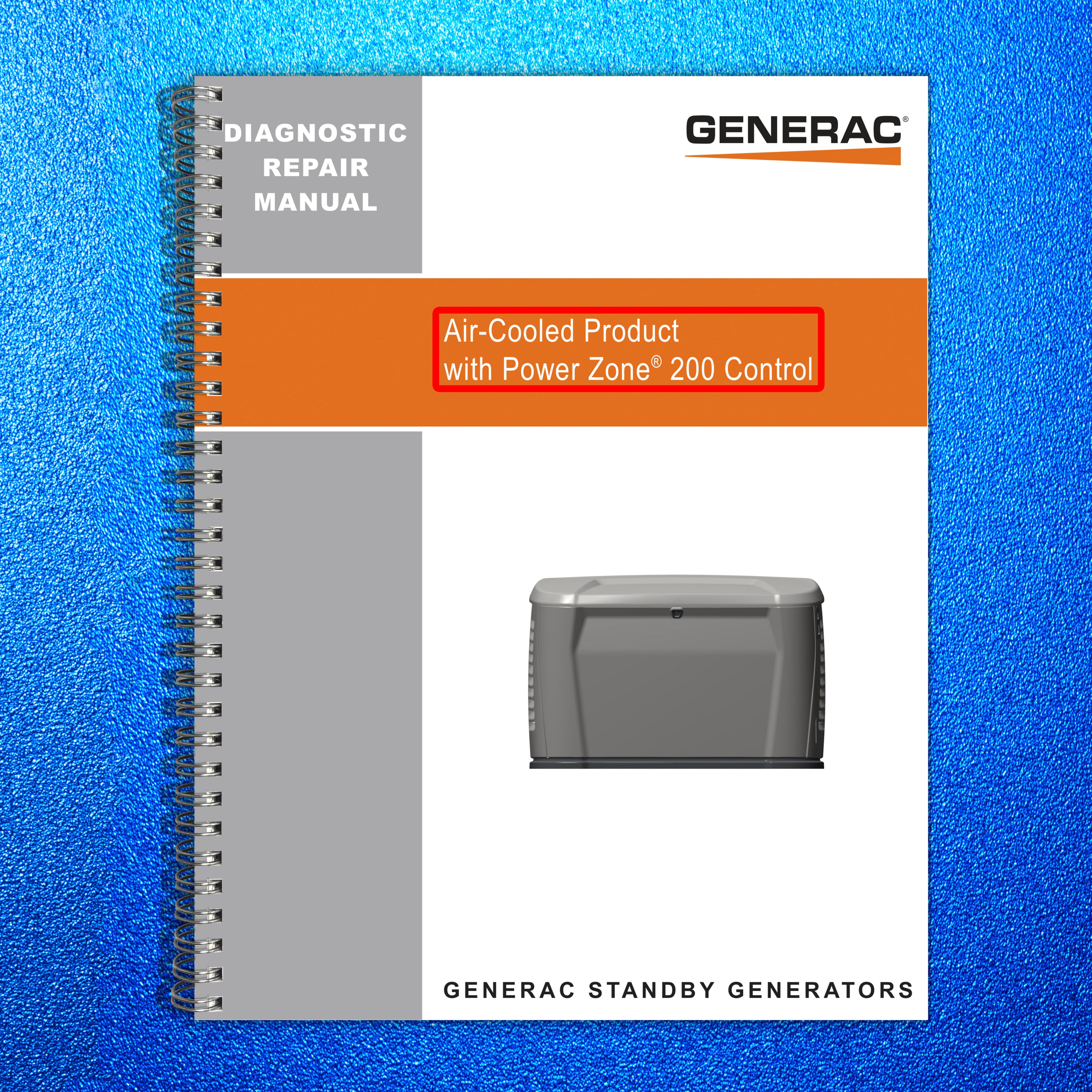 GENERAC Power Zone 200 Diag Repair Manual A0004542981 Rev D - WIRE BOUND