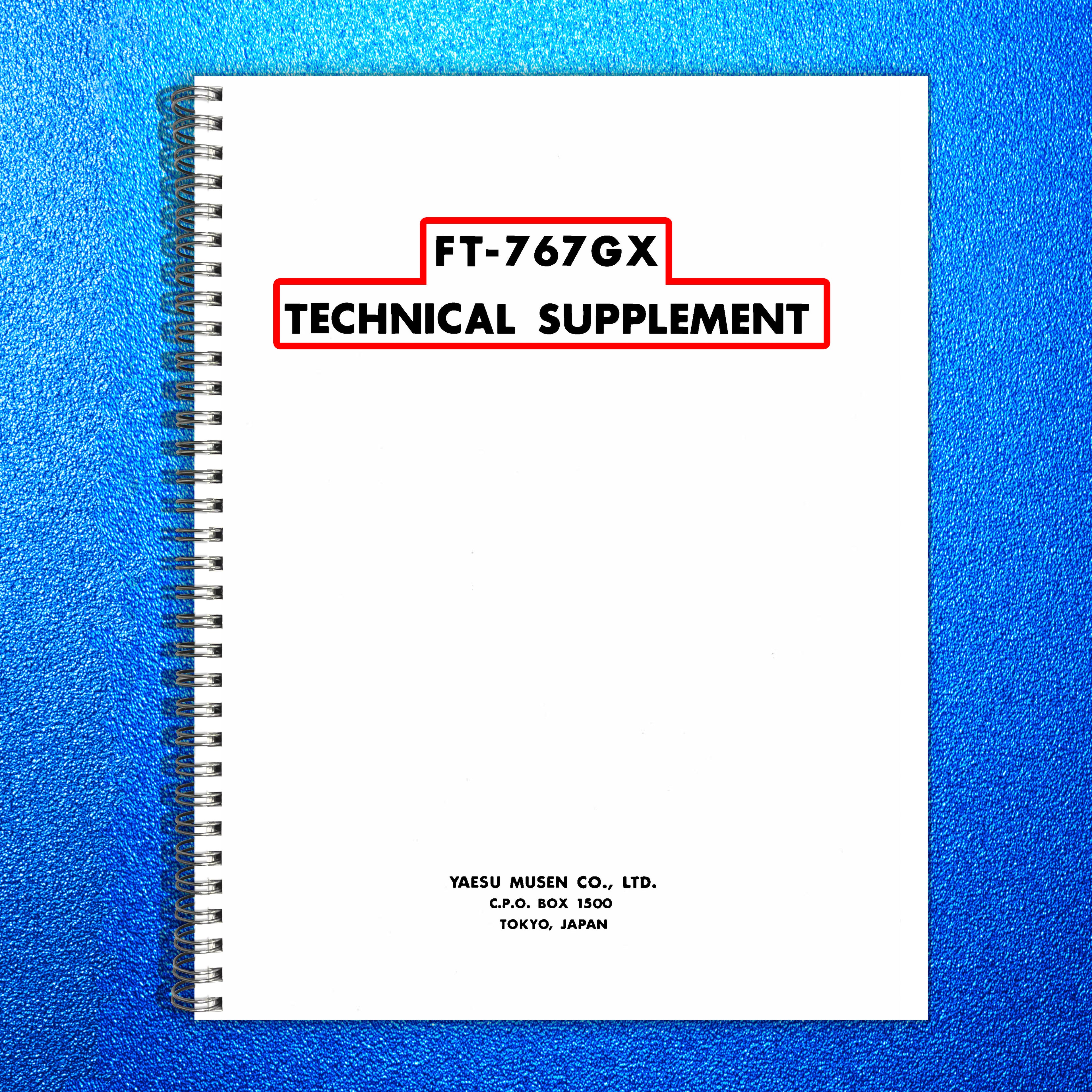 YAESU FT-767GX Technical Supplement Service Manual 1987, BOUND, COVERS, FOLDOUTS