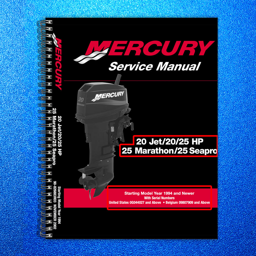 MERCURY 20 Jet 20 25 HP Marathon 25 Seapro SERVICE MANUAL - WIRE BOUND - COVERS