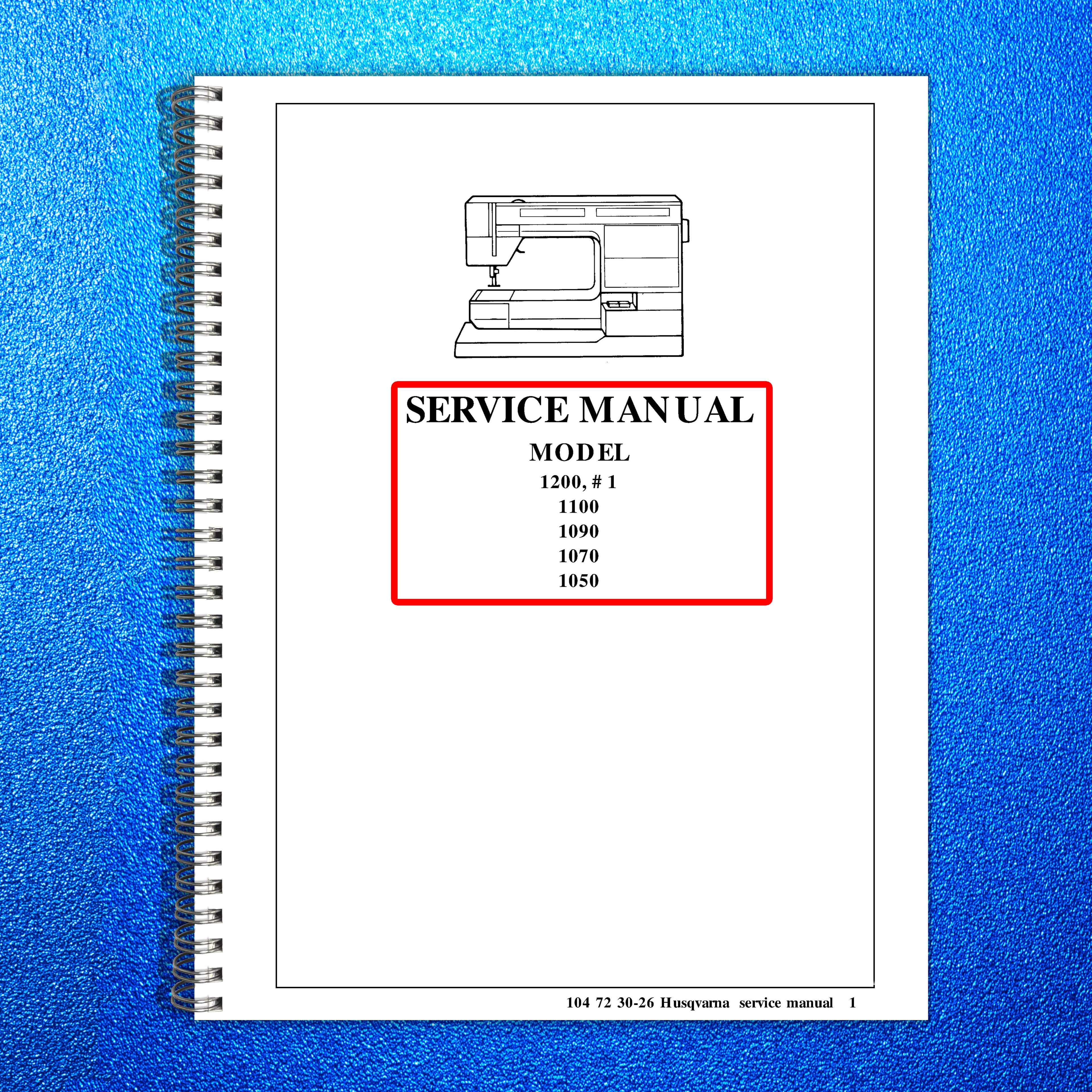 HUSQVARNA 1200 1100 1090 1070 1050 SERVICE MANUAL - WIRE BOUND - TOUGH COVERS