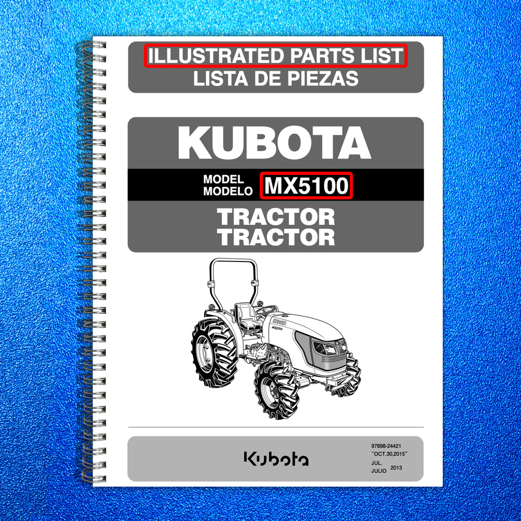 KUBOTA MX5100 ILLUSTRATED PARTS LIST MANUAL, STEEL WIRE BOUND, PROTECTIVE COVERS