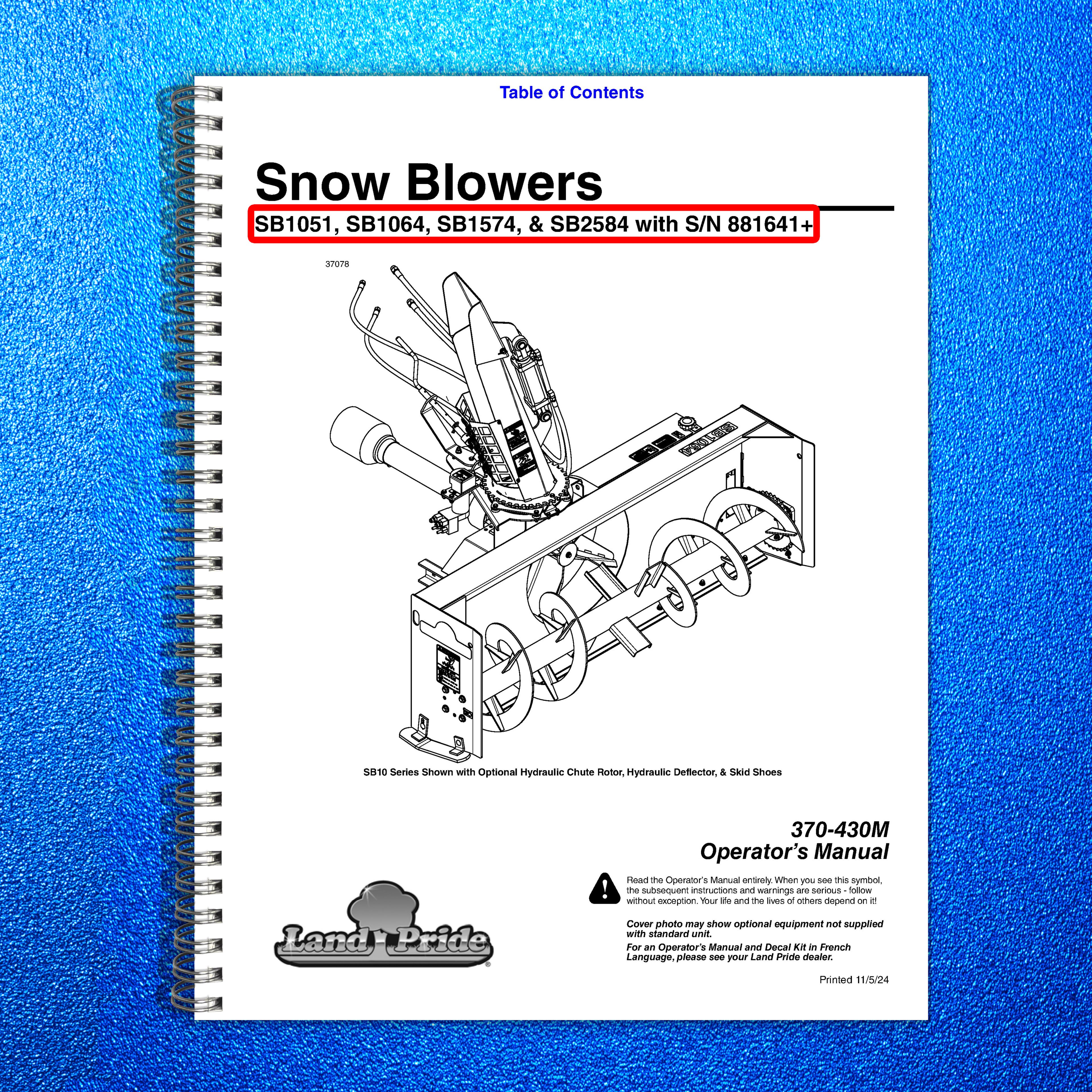 LAND PRIDE SB10 Series Snow Blowers Operators Manual - WIRE BOUND - TOUGH COVERS