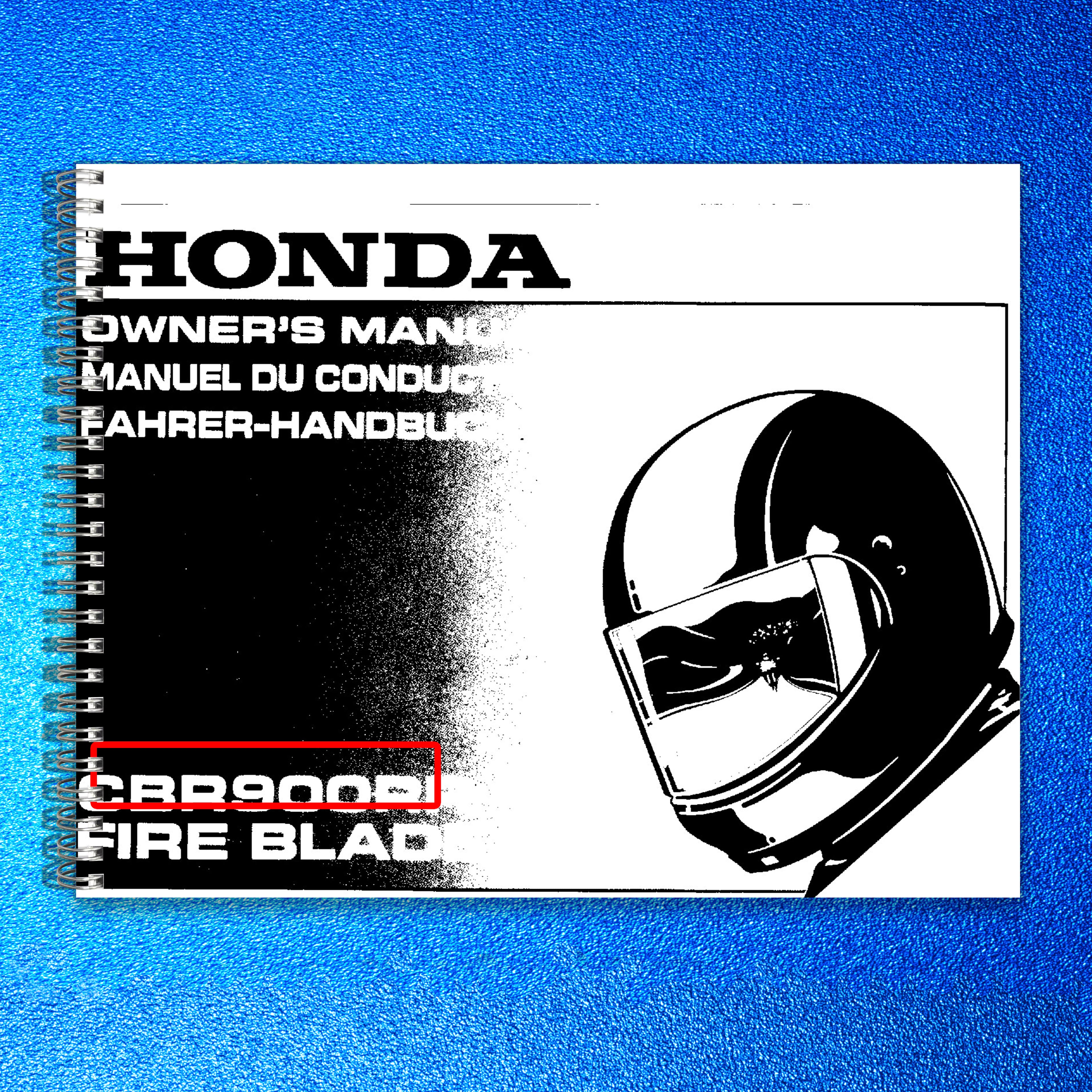 HONDA CBR900RR Fire Blade Owners Manual 1997 - BOUND - COVERS - XL FOLDOUT PAGES