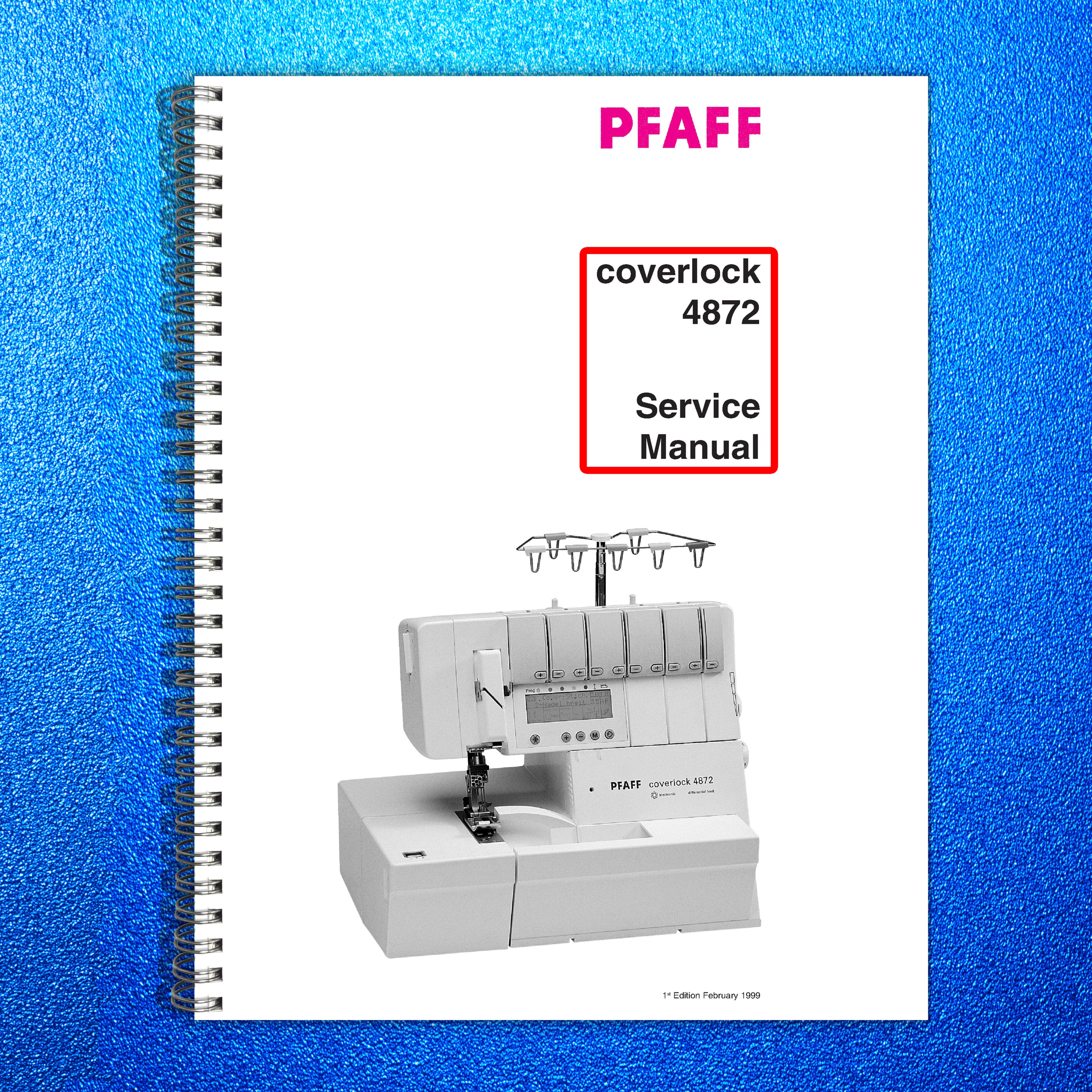 PFAFF Coverlock 4872 Service Manual 1999 - STEEL WIRE BOUND - PROTECTIVE COVERS