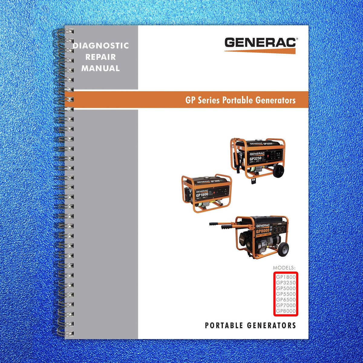 GENERAC GP1800 GP3250 GP5000 GP5500  More Diagnostic Repair Manual - WIRE BOUND