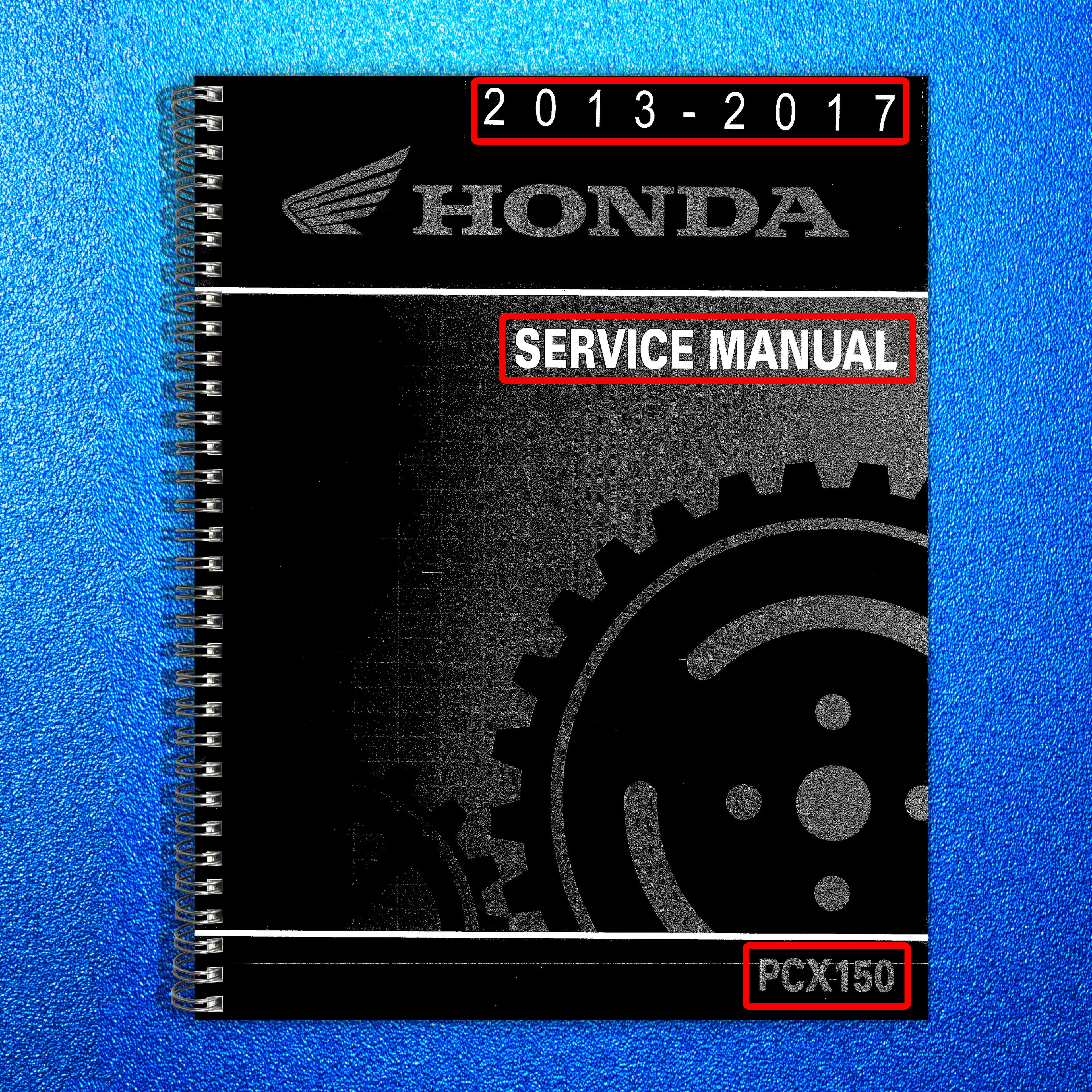 HONDA PCX150 2013-2017 SERVICE MANUAL - WIRE BOUND - TOUGH COVERS