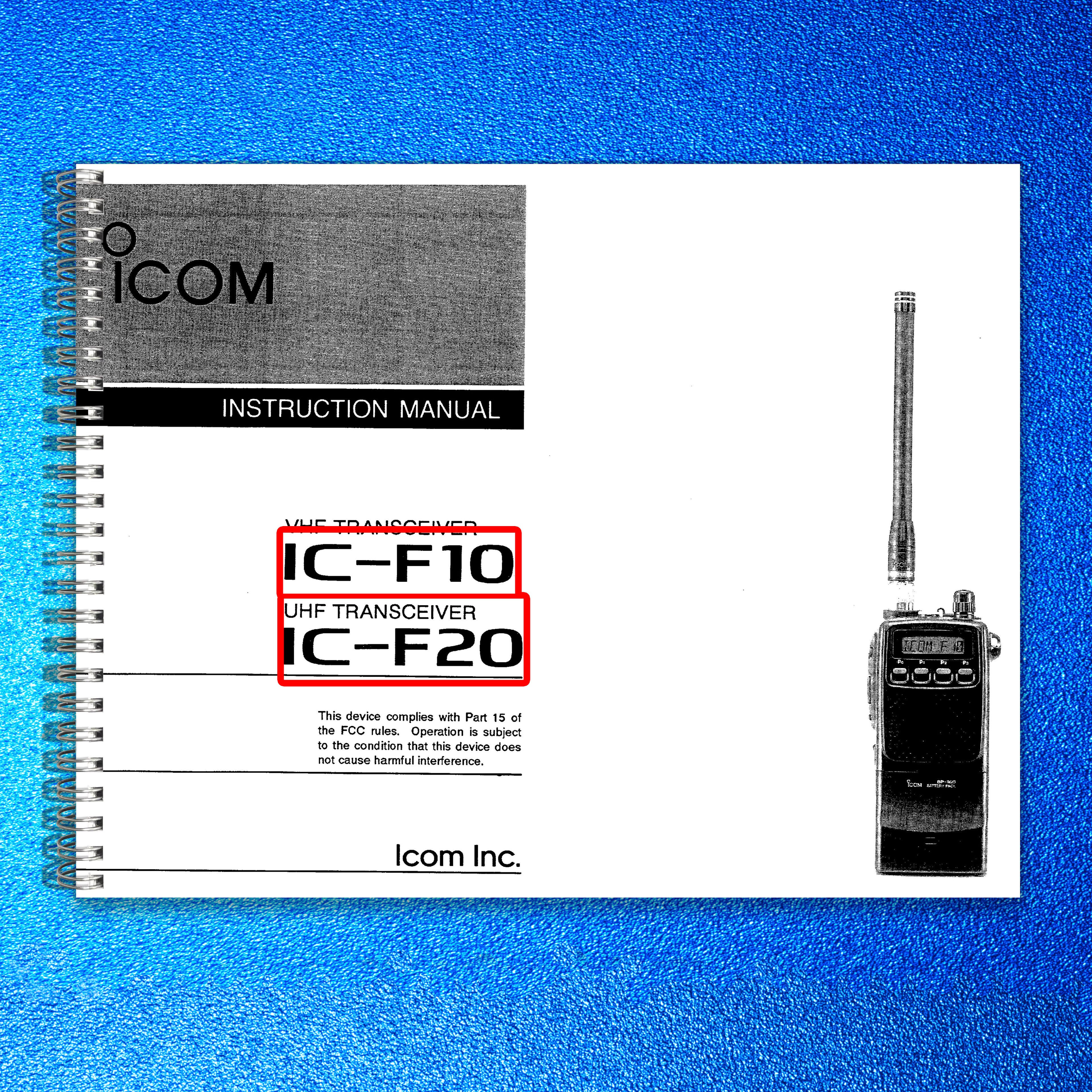 ICOM IC-F10 IC-F20 VHF UHF Transceiver Instruction Manual - WIRE BOUND - COVERS
