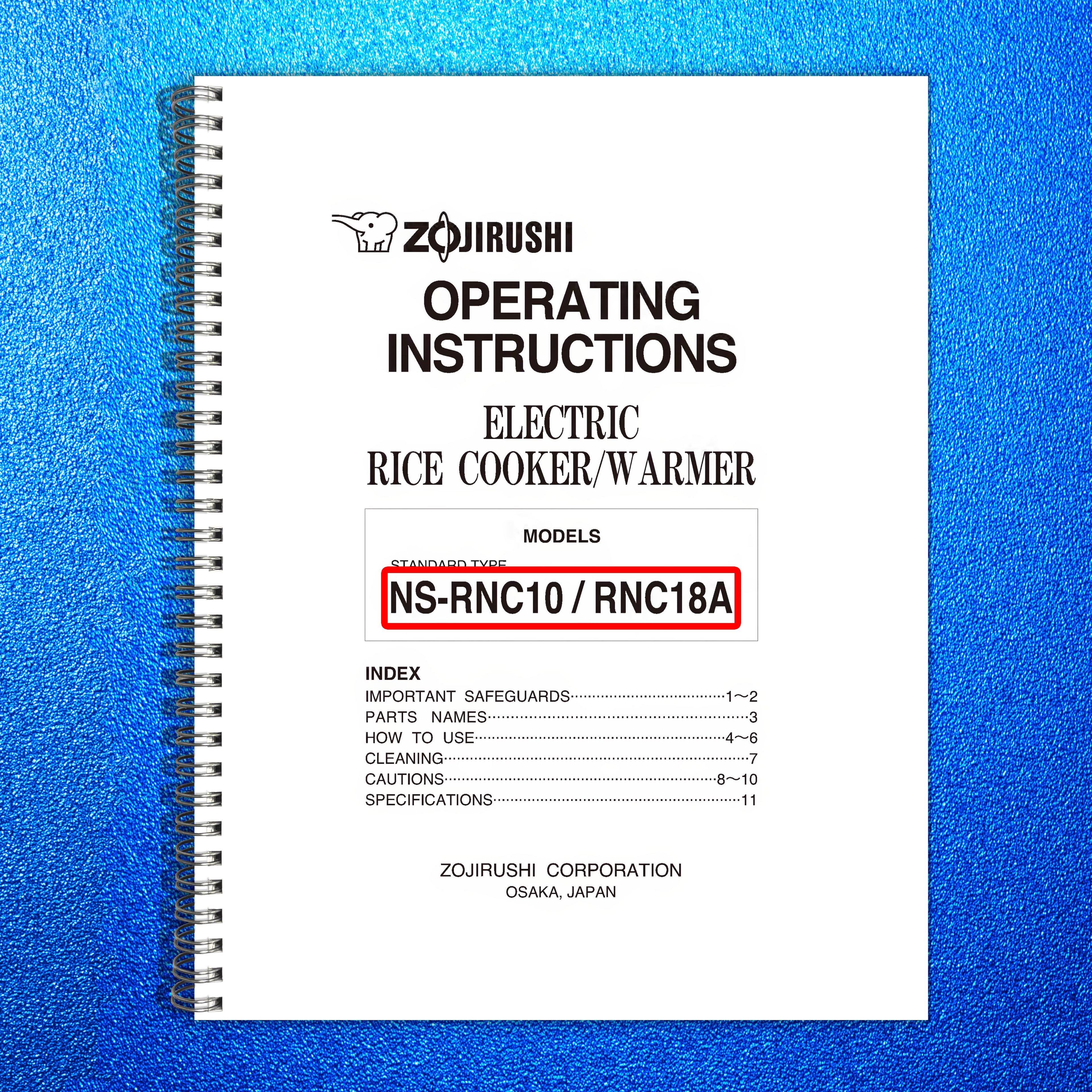ZOJIRUSHI NS-RNC10 18A Electric Rice Cooker Operating Instructions Manual