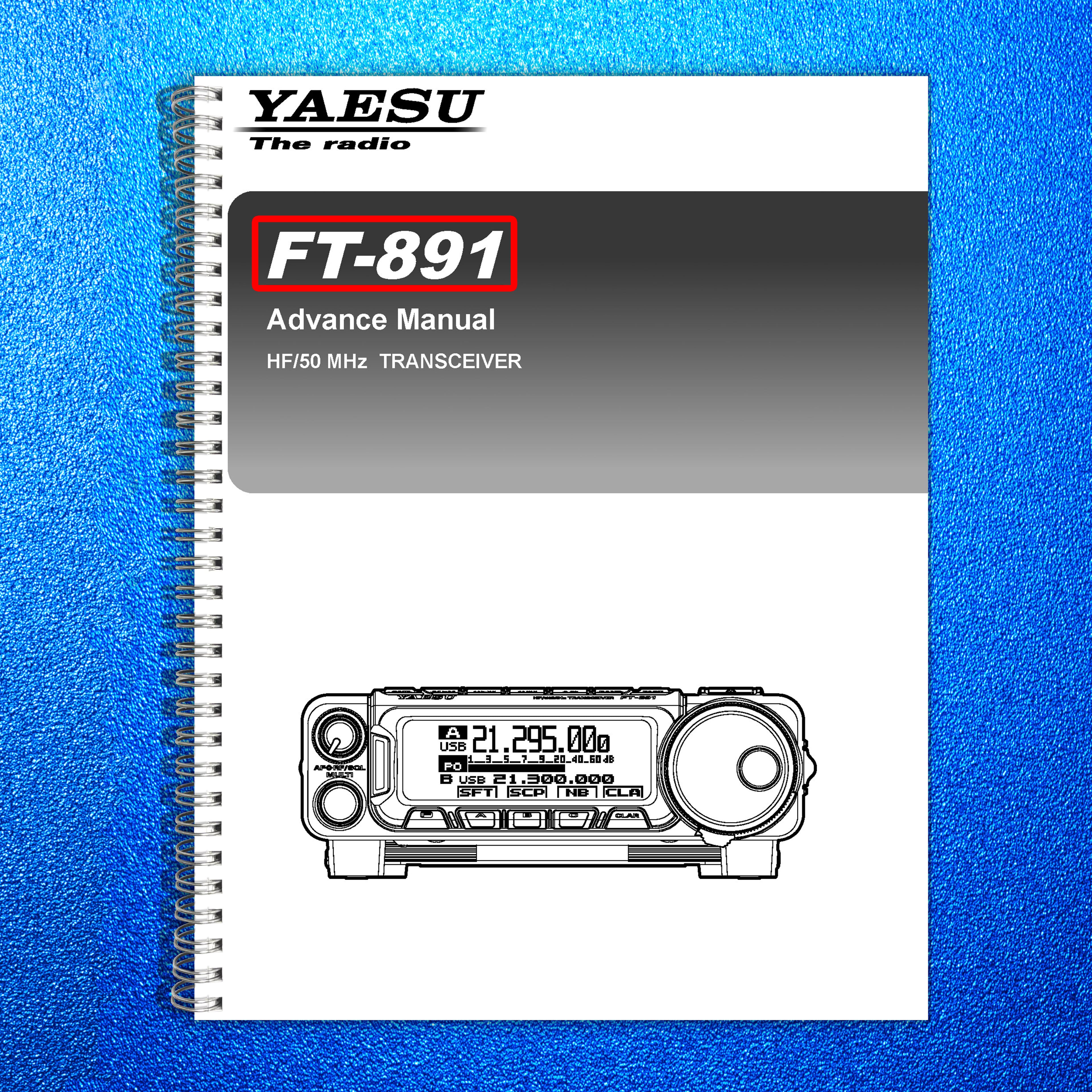 Yaesu FT-891 Advanced Instruction Manual Operator Owner's User Guide