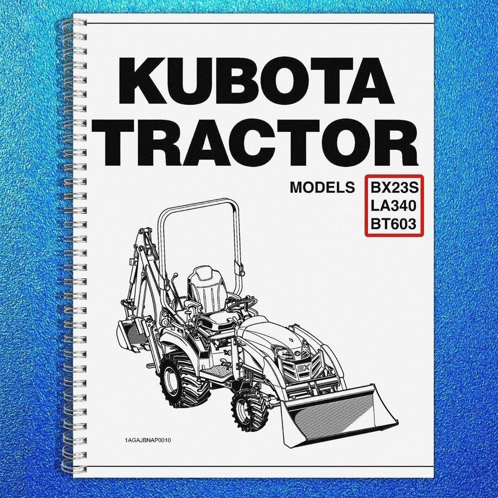 KUBOTA Tractor BX23S LA340 BT603 Operators Manual Owners Instruction Book