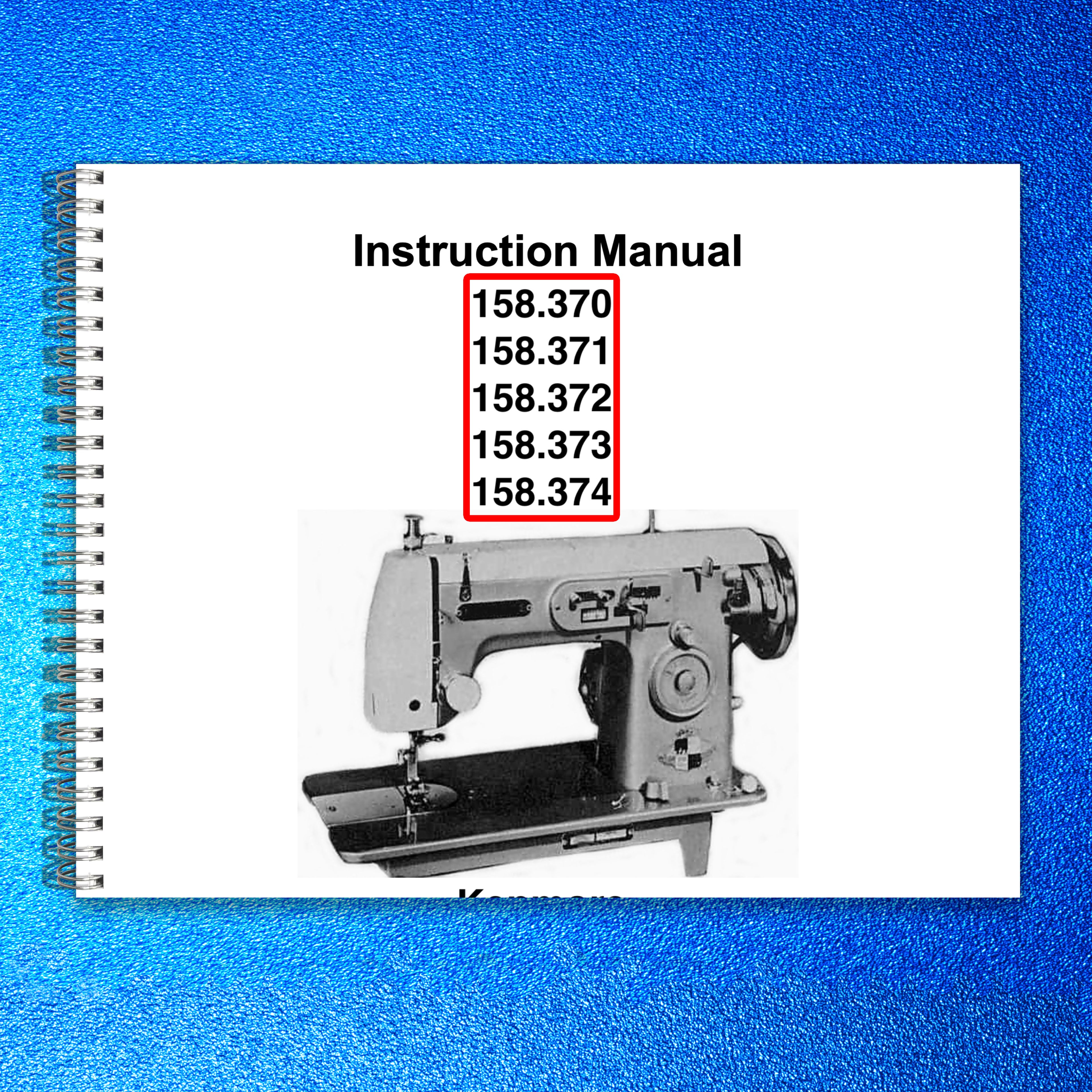 KENMORE 158370 158371 158372 158373 158374 Instruction Manual, FOLDOUTS