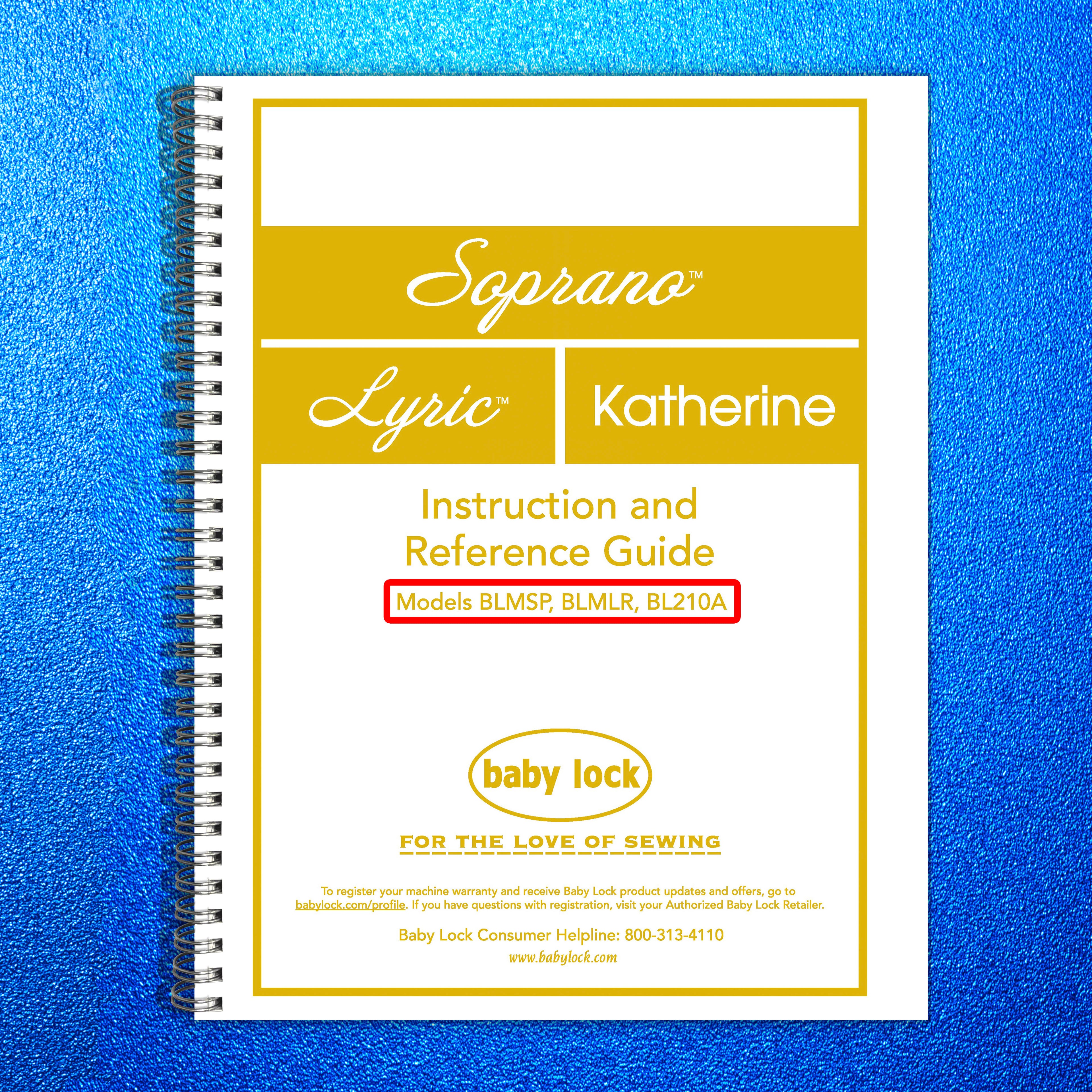 BABY LOCK Katherine BL210A Sewing Machine Instruction Manual - WIRE BOUND