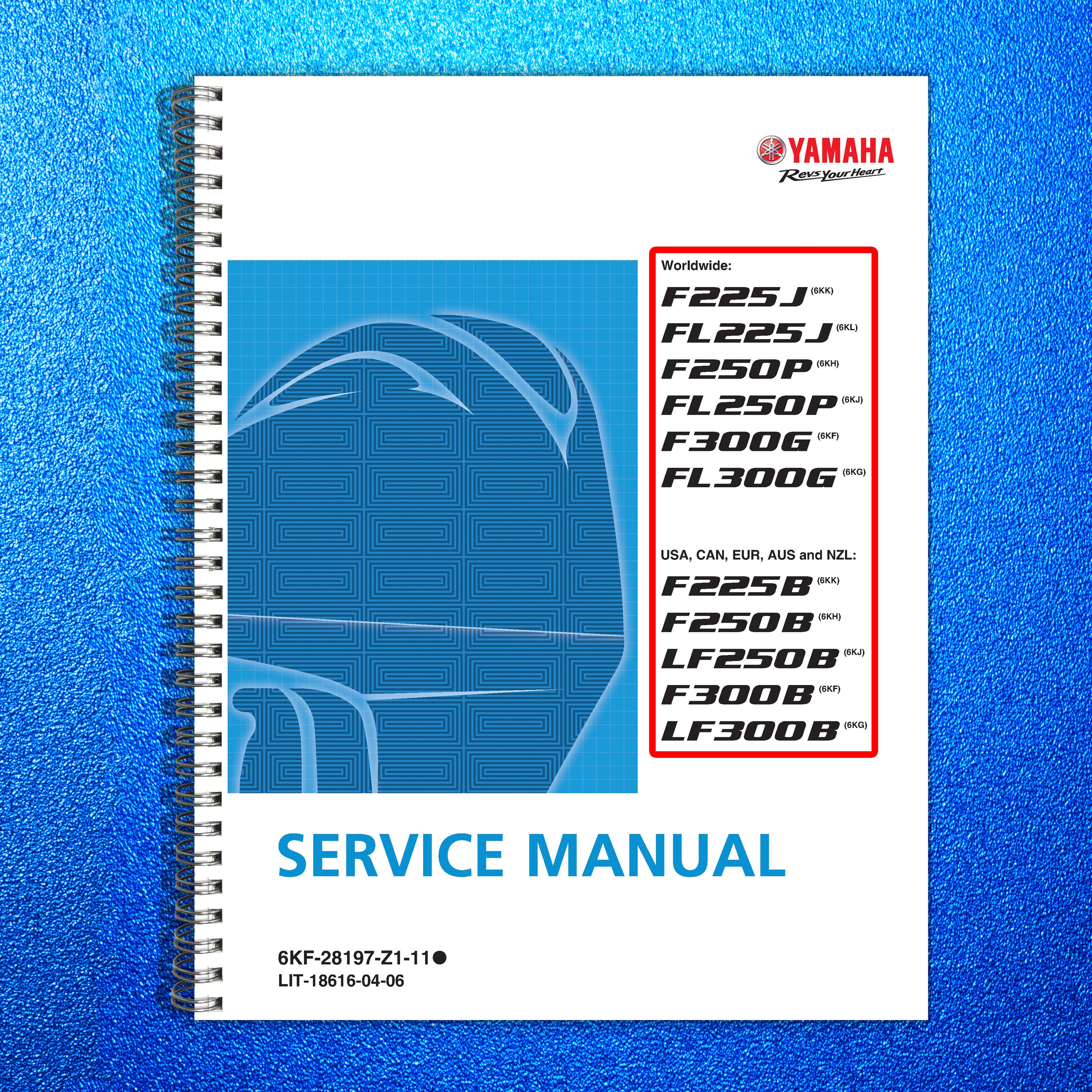 YAMAHA F225 F250 F300 Outboard Motor Service Manual 2021, FOLDOUTS