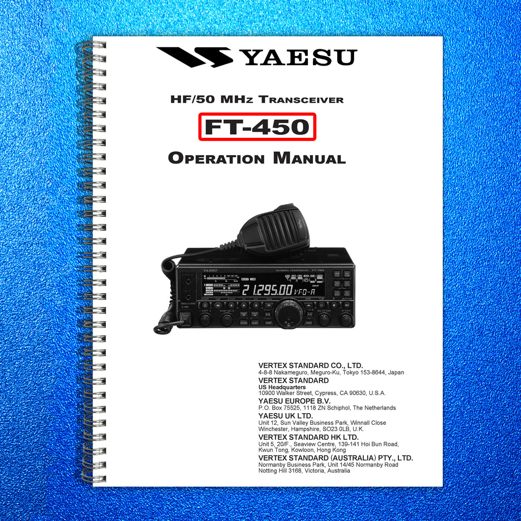 YAESU FT-450 Transceiver Operation Manual Operation Guide - TOUGH WIRE BINDING