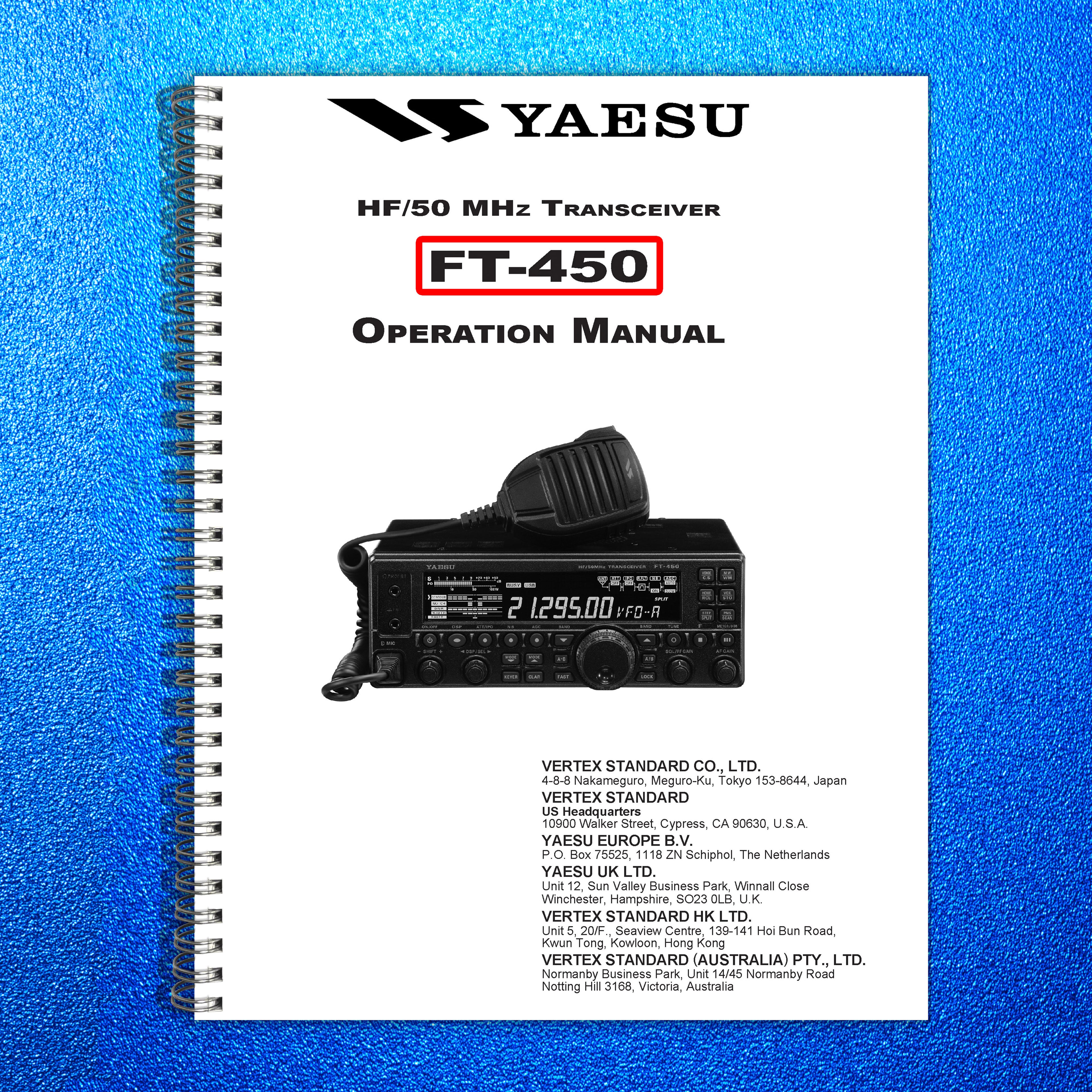 YAESU FT-450 Transceiver Operation Manual Operation Guide - TOUGH WIRE BINDING