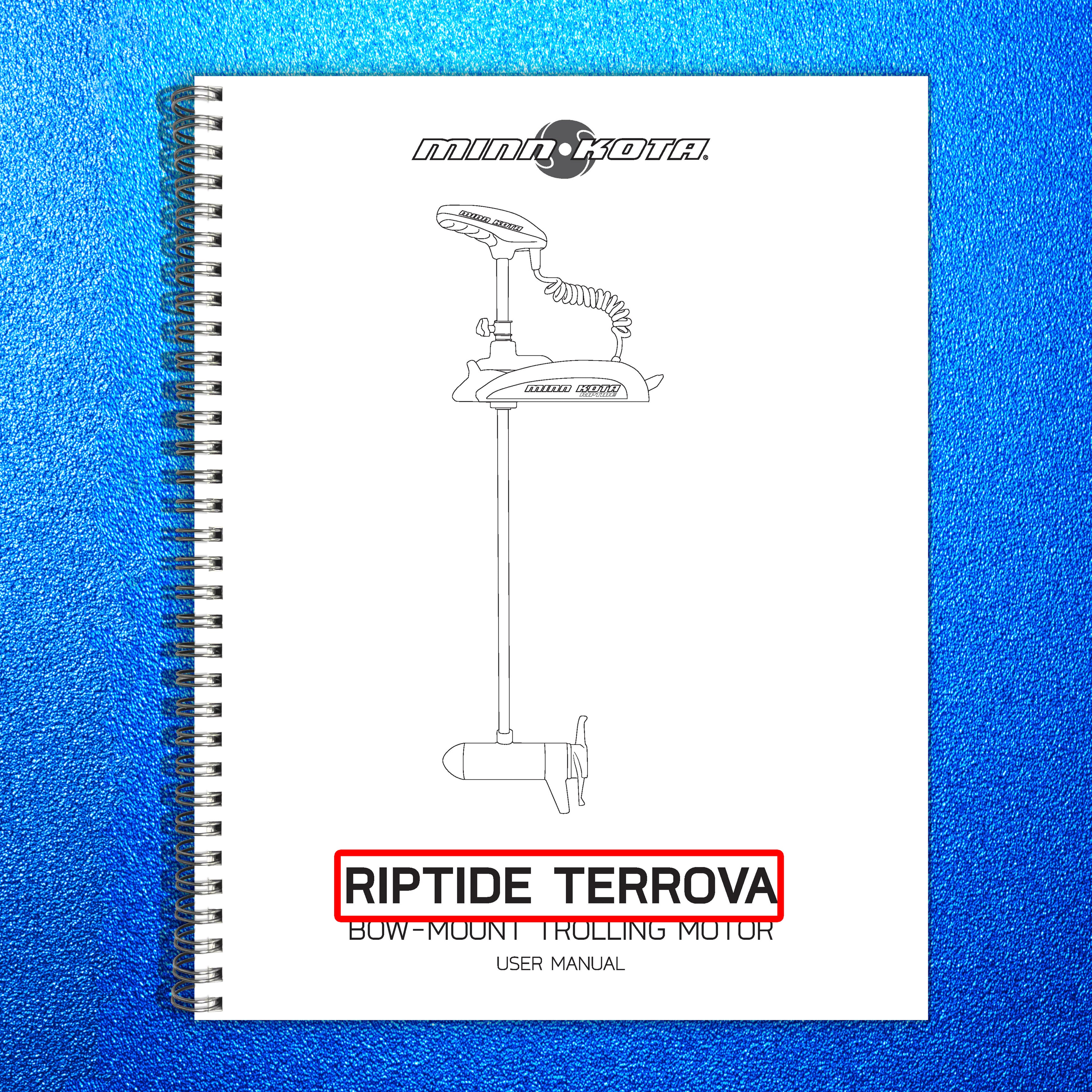 MINN KOTA Riptide Terrova 112 Trolling Motor User Manual - WIRE BOUND - COVERS