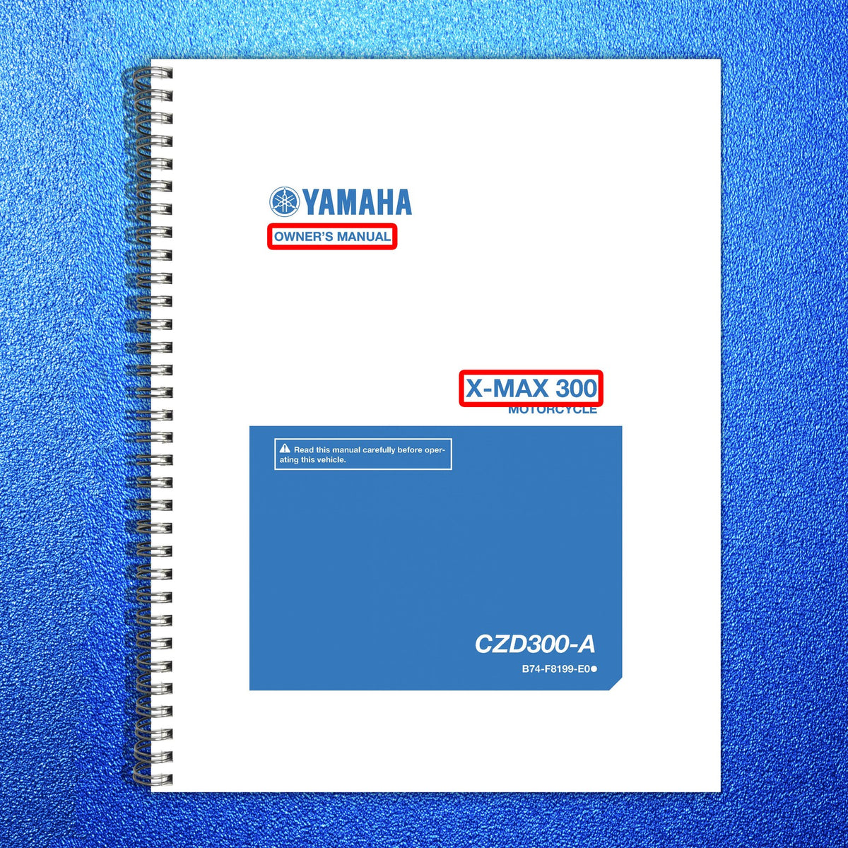 YAMAHA X-MAX 300 Owners Manual 2017 - STEEL WIRE BOUND - PROTECTIVE COVERS