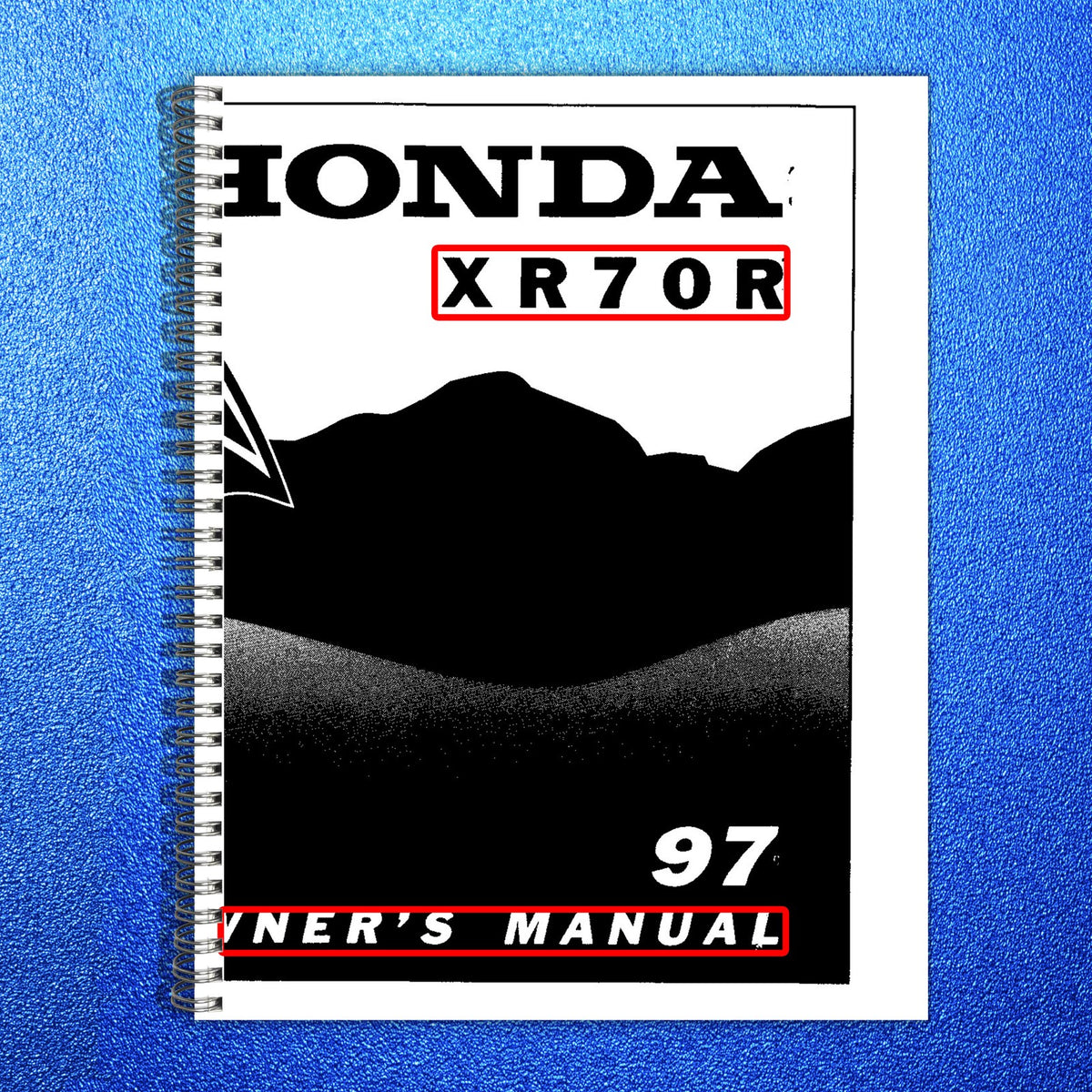 HONDA XR70R Owners Manual 1997 - STEEL WIRE BOUND - PROTECTIVE COVERS