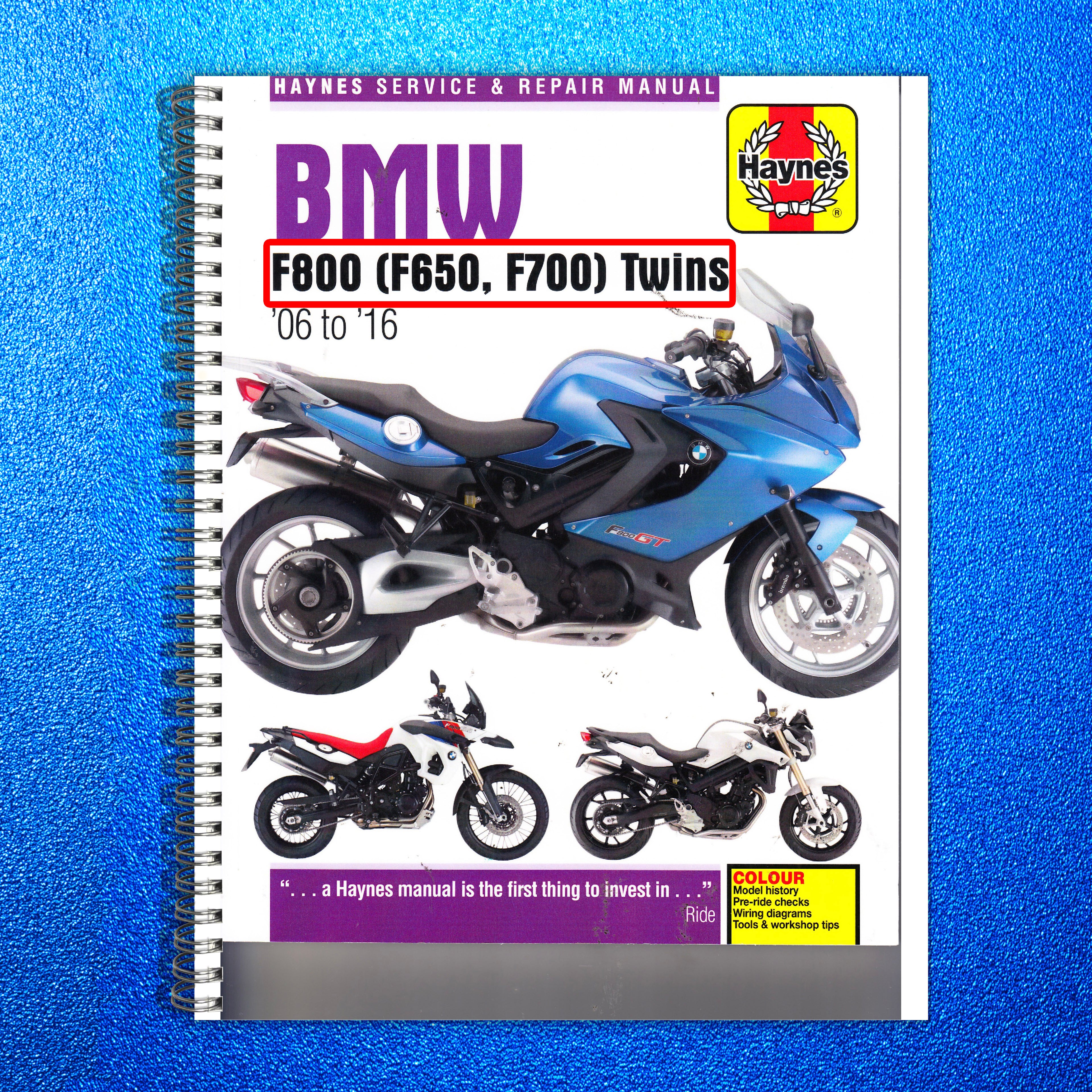BMW F650 F700 F800 Twins Service And Repair Manual 2006 To 2016 - WIRE BOUND