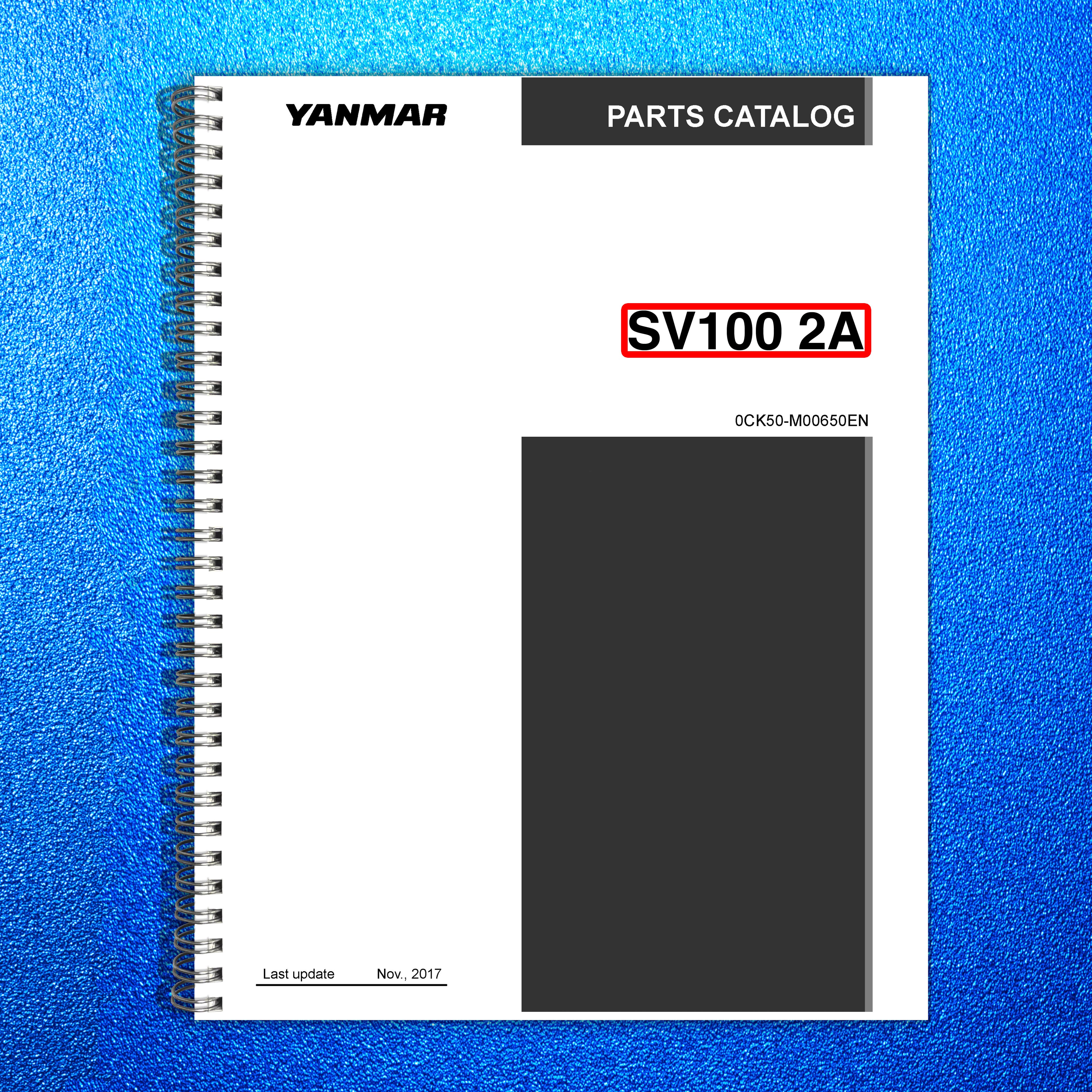 YANMAR SV100-2A Excavator Parts Catalog Manual 2017 - WIRE BOUND - TOUGH COVERS