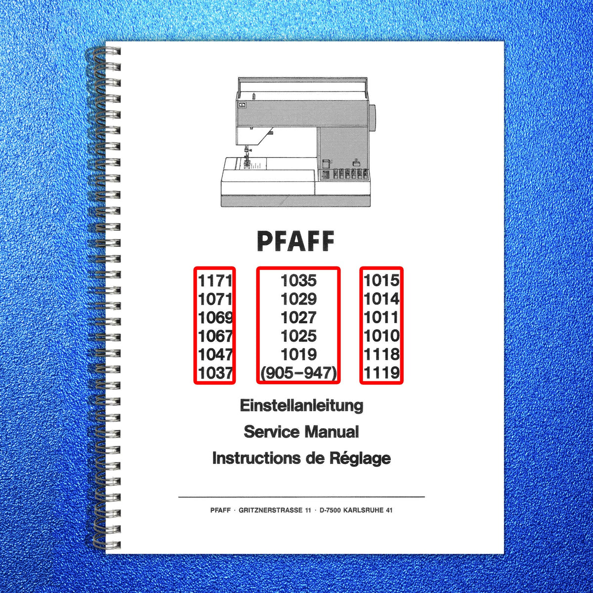 PFAFF 1010 1011 1014 1015 1019 1025 1027 1029  More Service Manual - WIRE BOUND