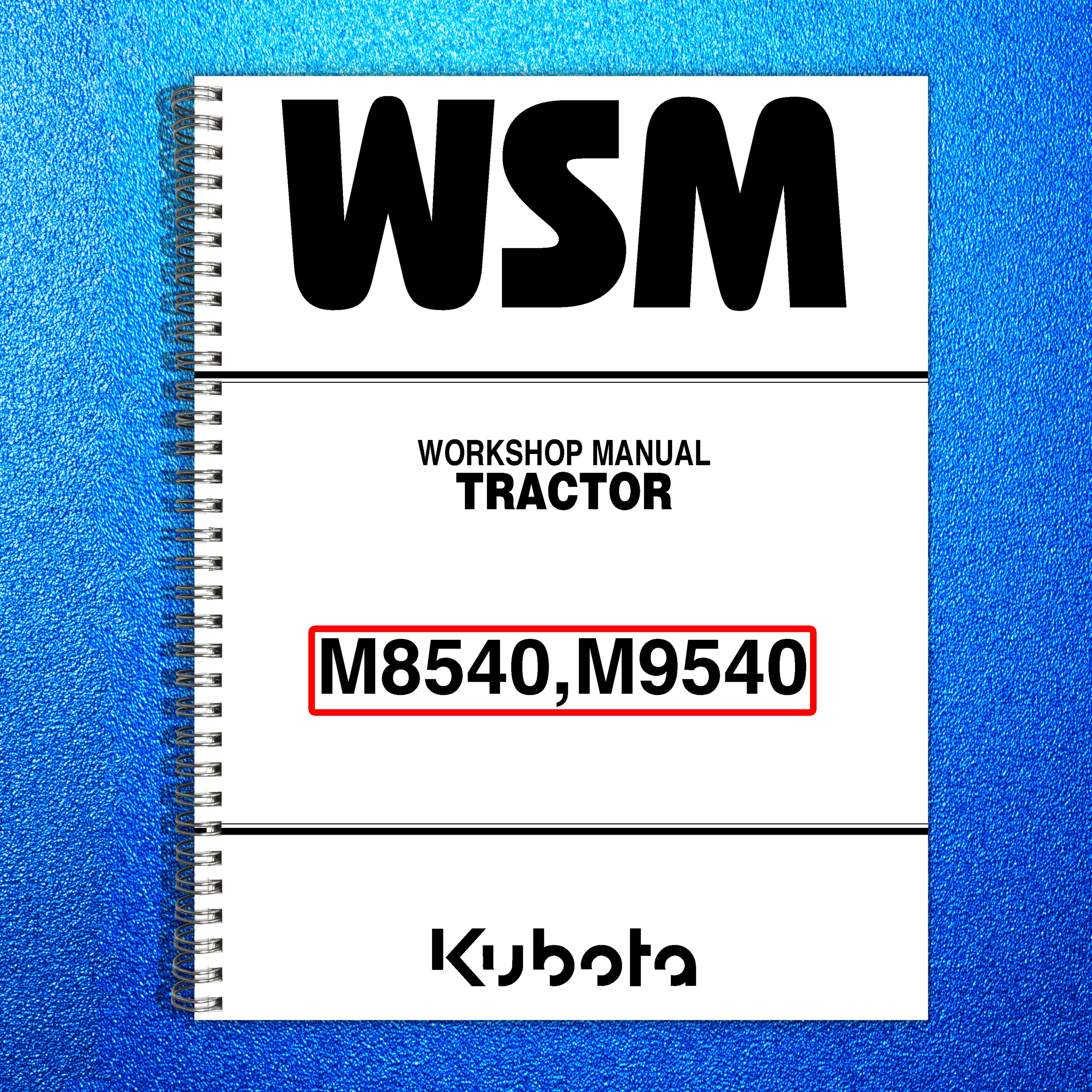 KUBOTA M8540 M9540 WORKSHOP MANUAL - STEEL BOUND - COVERS - 2 VOLS - XL FOLDOUTS