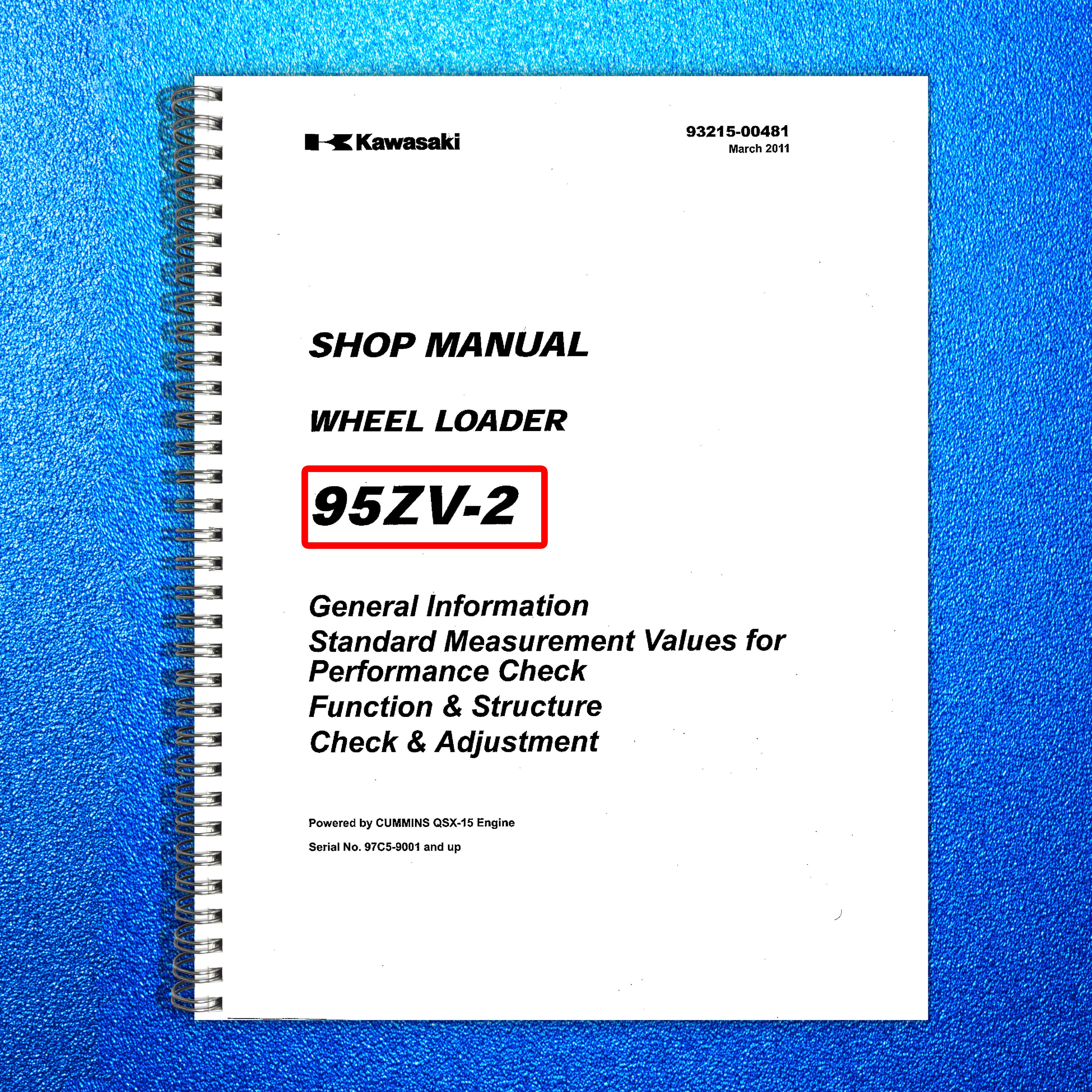 KAWASAKI 95ZV-2 Wheel Loader Shop Manual - BOUND - COVERS - XL FOLDOUT PAGES