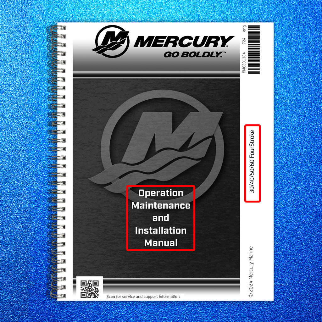MERCURY 30 40 50 60 FOURSTROKE MOTOR OWNERS MANUAL - WIRE BOUND - TOUGH COVERS